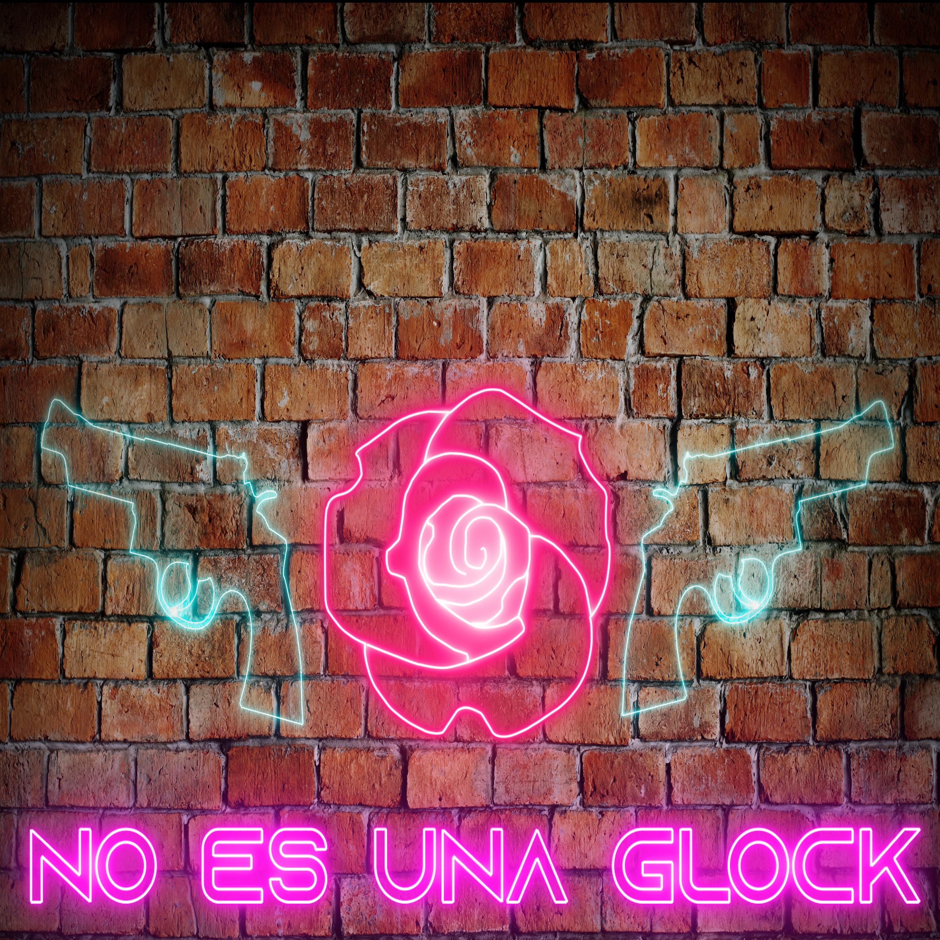 Постер альбома No Es una Glock