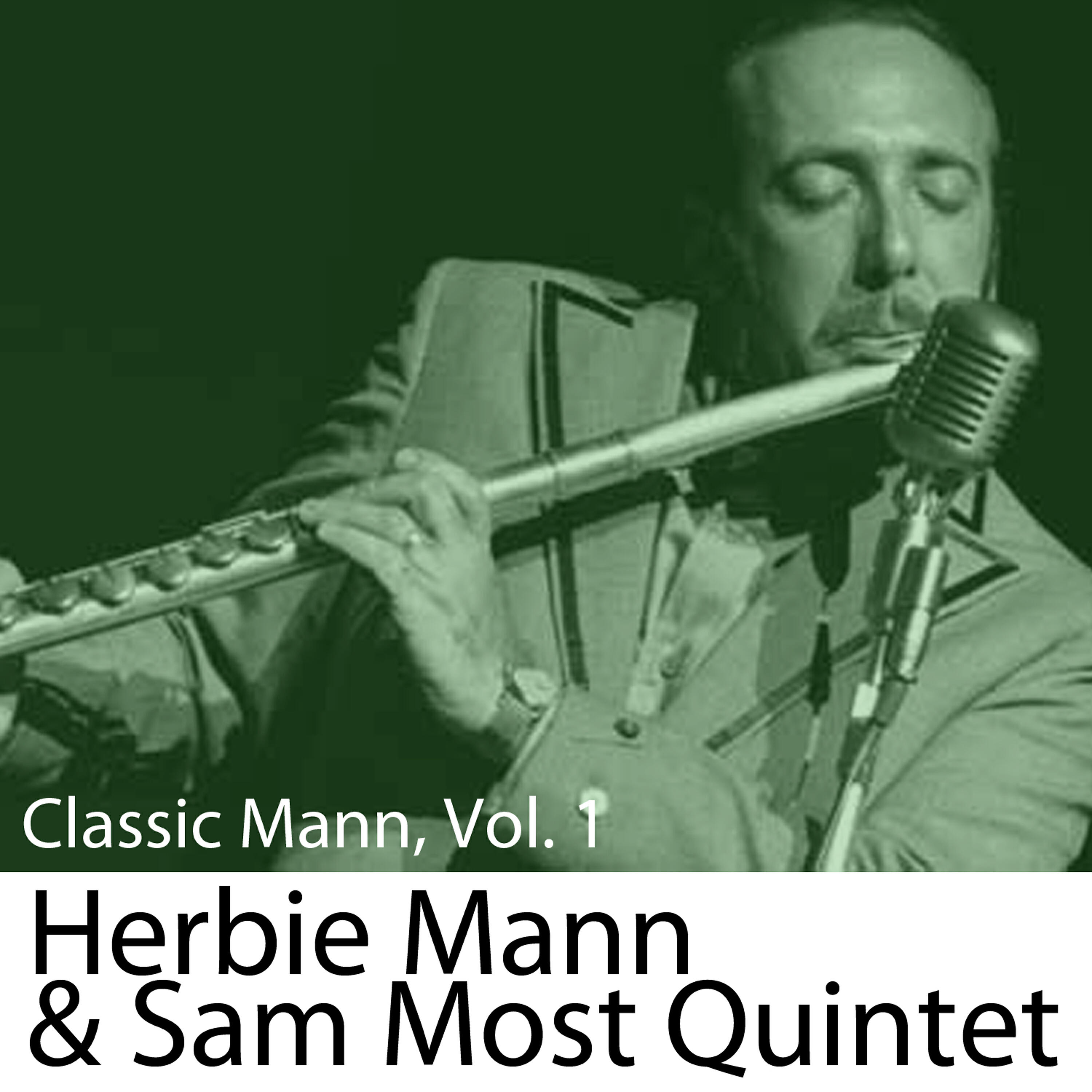 Herbie Mann - Seven Comes Eleven
