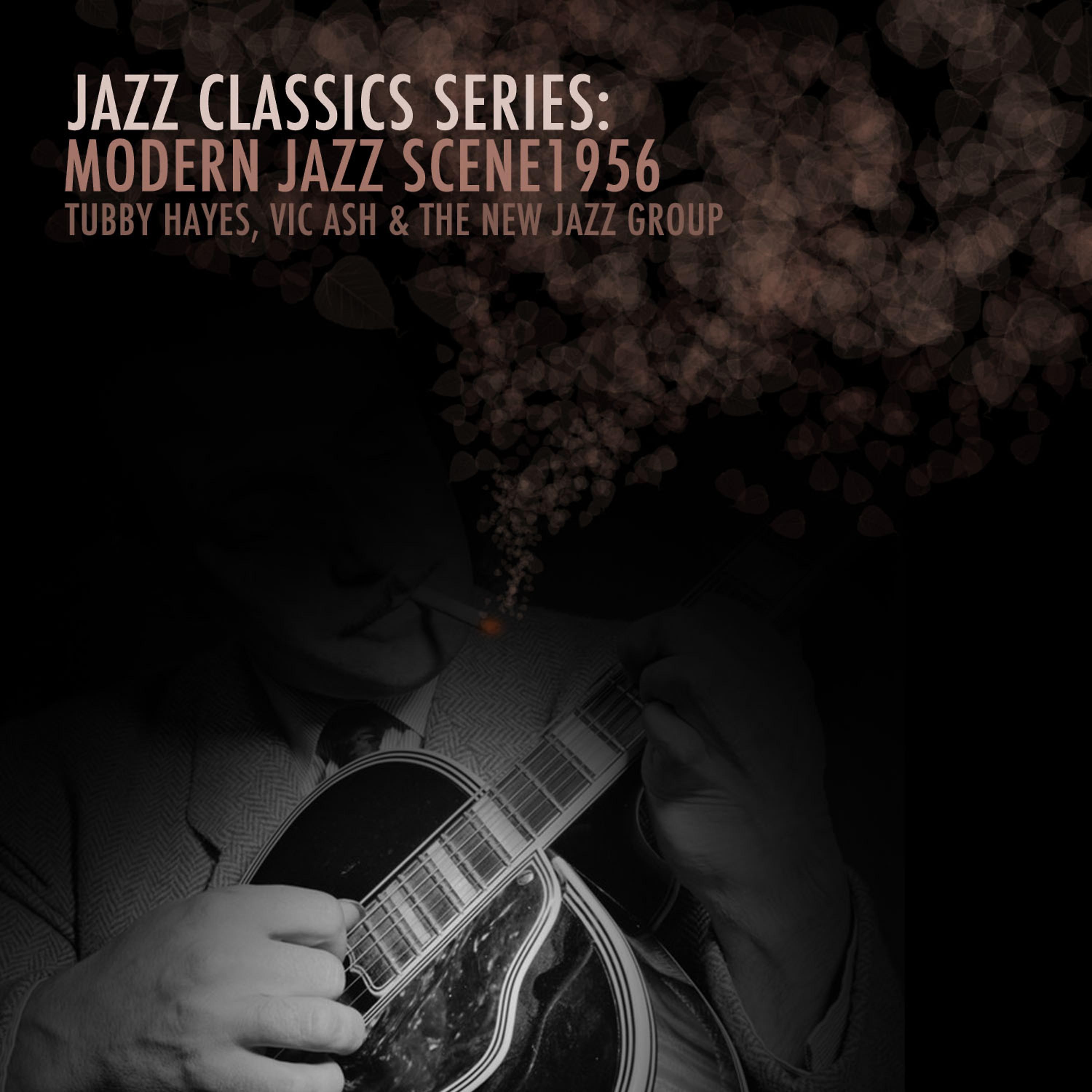 Постер альбома Jazz Classics Series: Modern Jazz Scene 1956