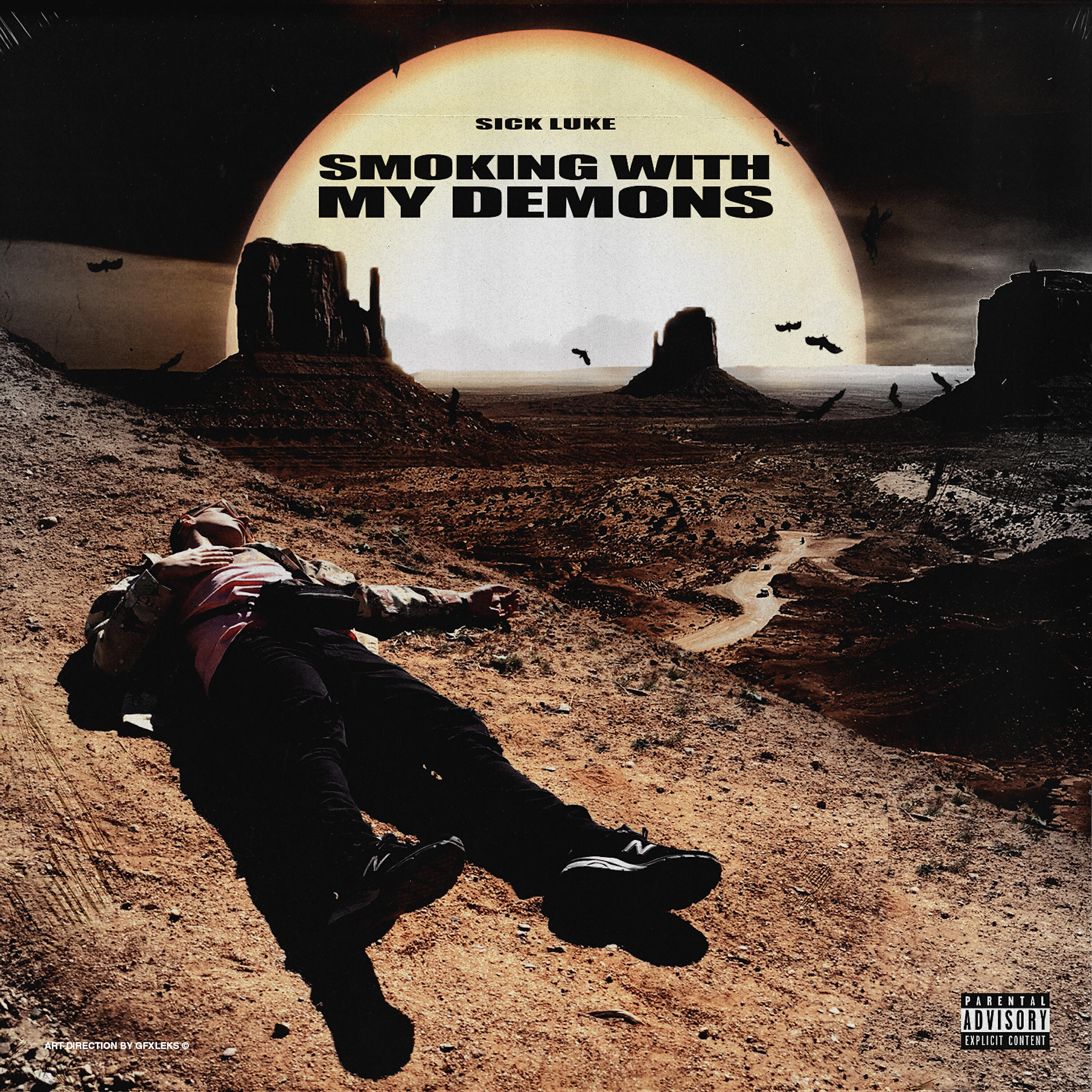 Sick Luke - Smoking With My Demons