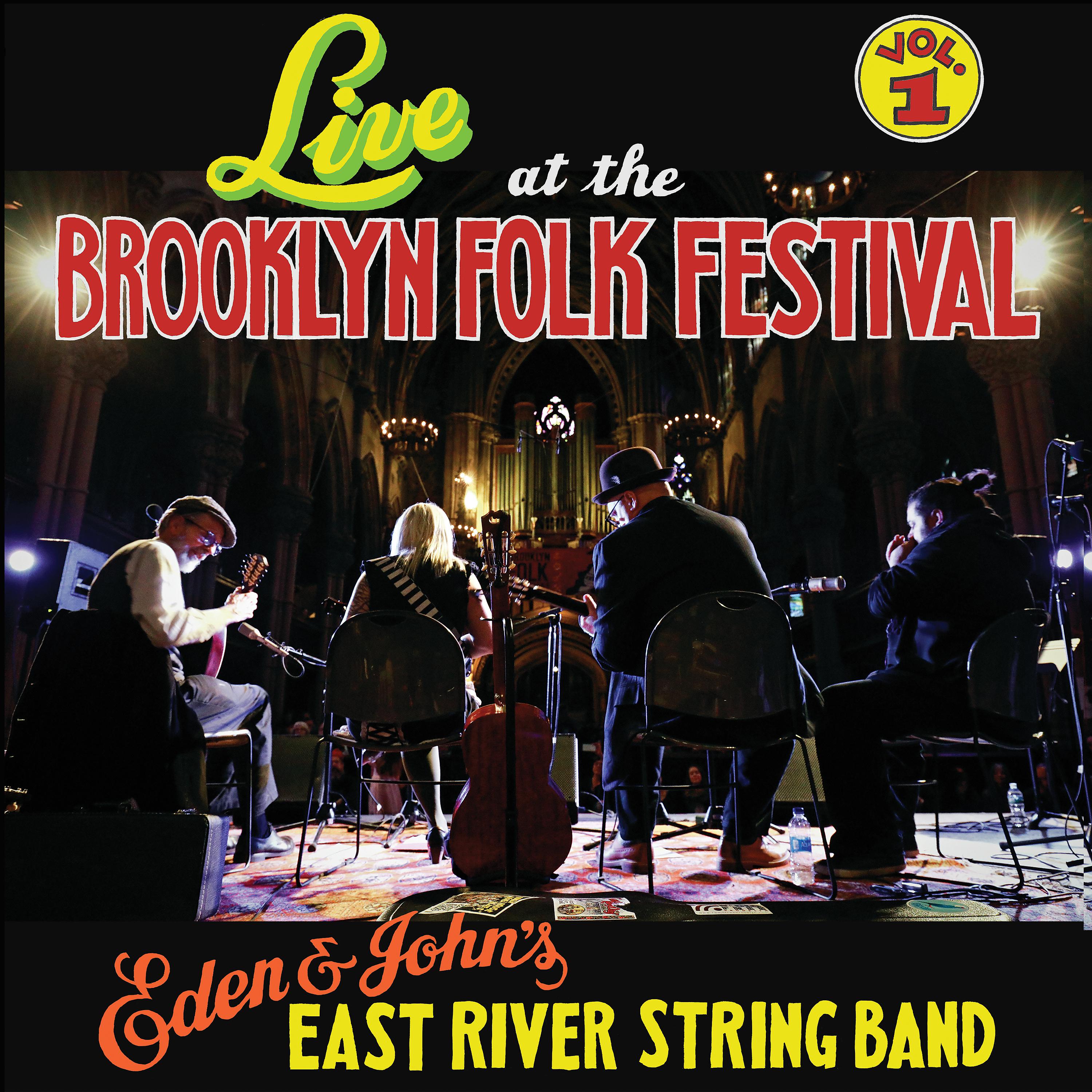 Постер альбома Live at the Brooklyn Folk Festival, Vol. 1
