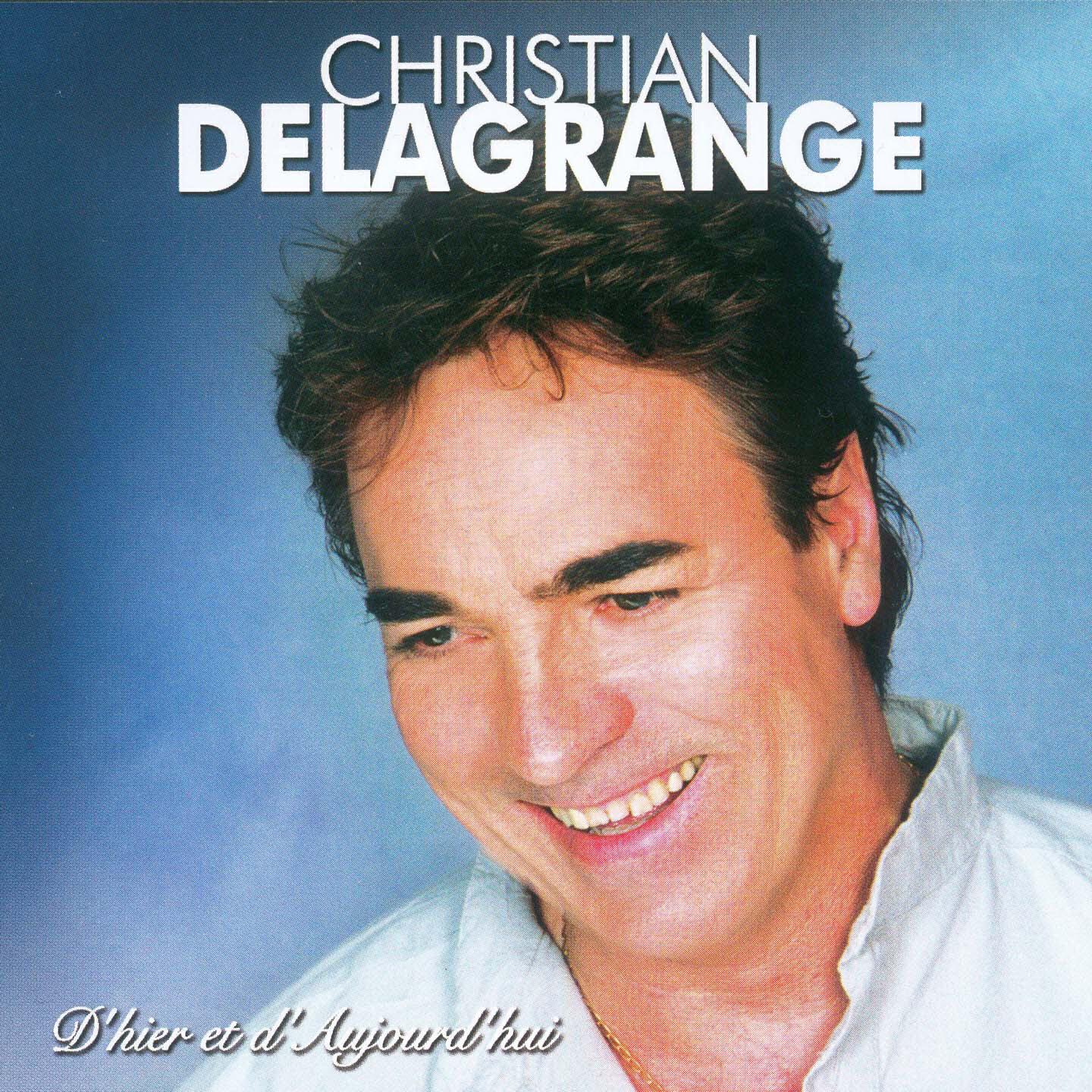 Christian Delagrange - Reviens mon amour reviens