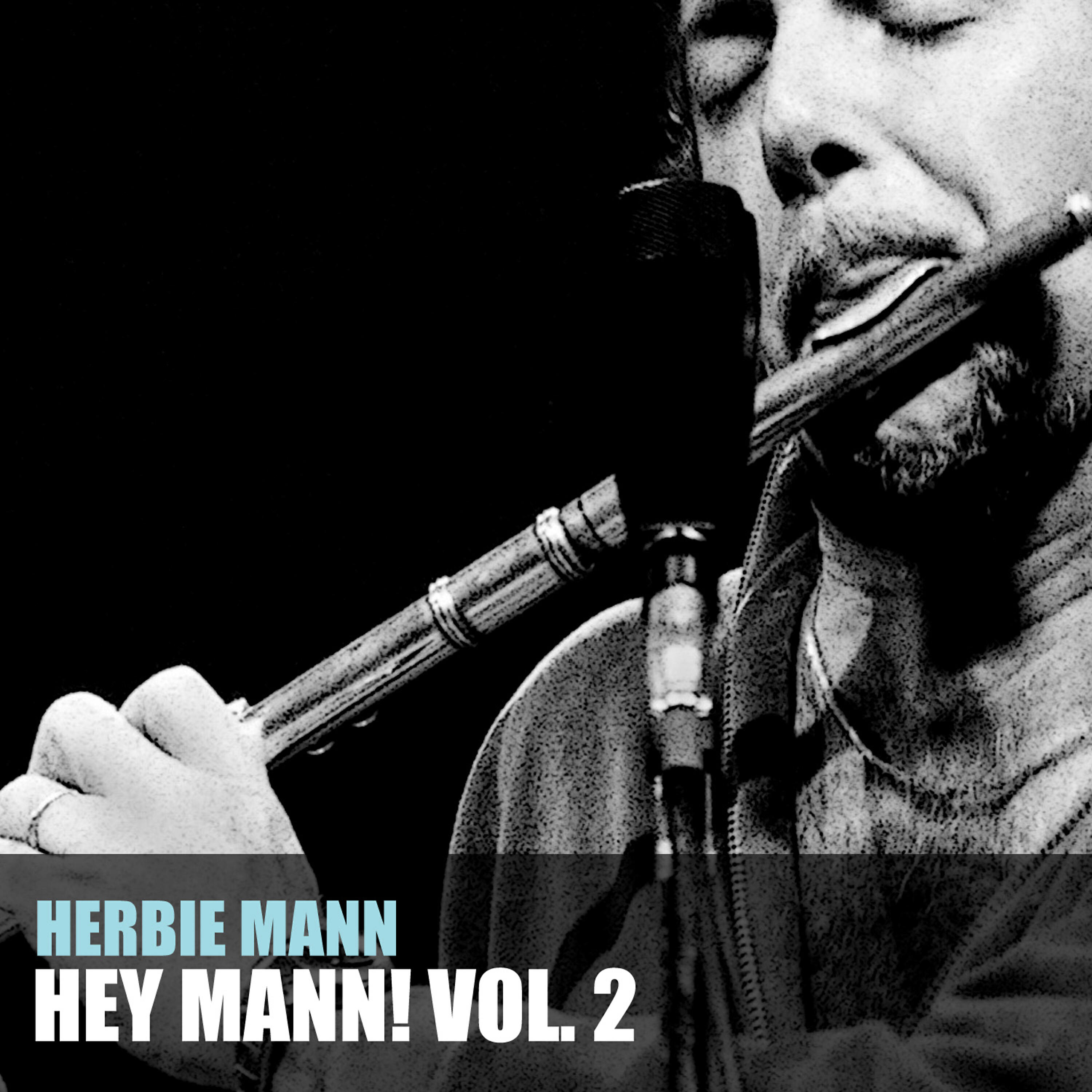 Herbie Mann - Lover Come Back to Me