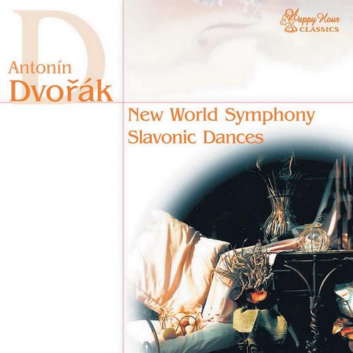 Постер альбома Antonin Dvorak: New World Symphony, Slavonic Dances