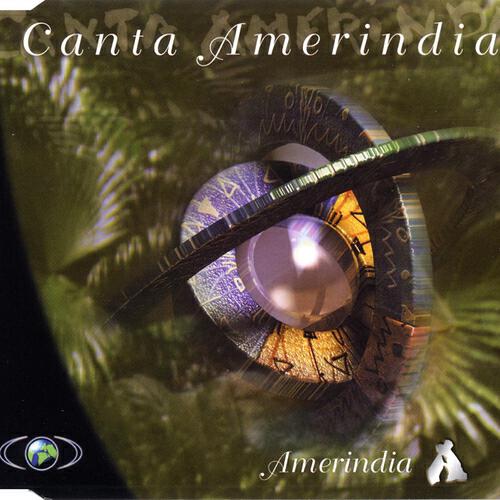 Amerindia - Canta Amerindia (Radio Edit)