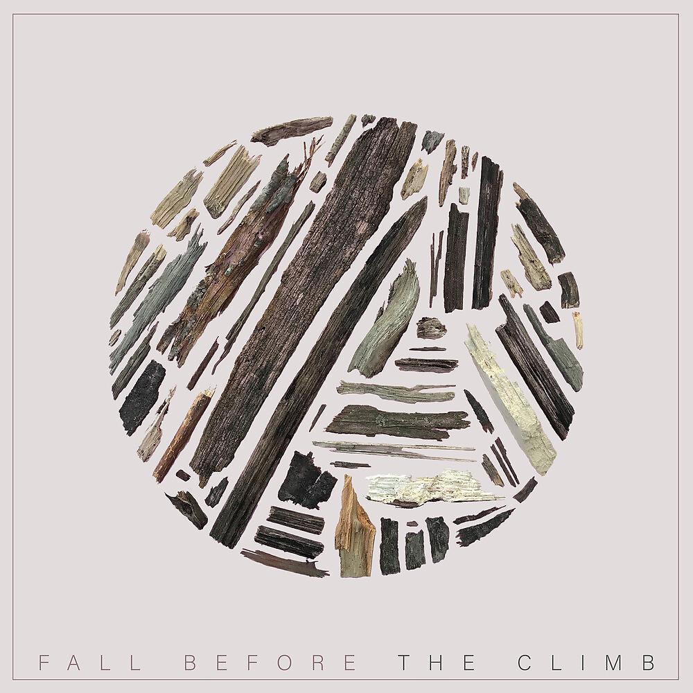 Постер альбома Fall Before The Climb