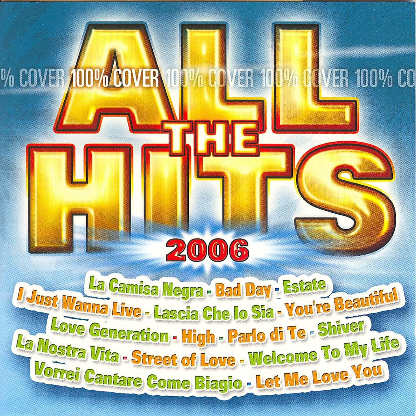 Постер альбома All the hits 2006