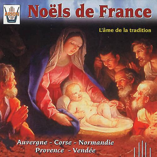 Постер альбома Noëls de France : L'âme de la tradition