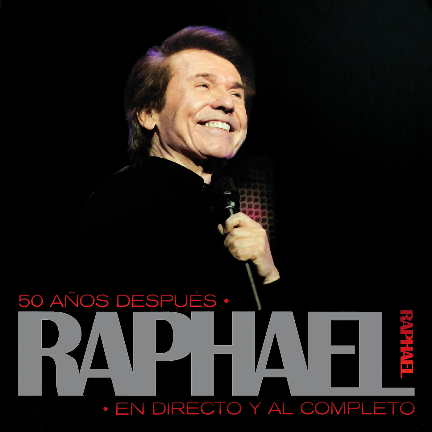 Raphael - Mi Gran Noche (Remastered / En Directo En La Plaza De Toros De Las Ventas / Madrid / 2009)