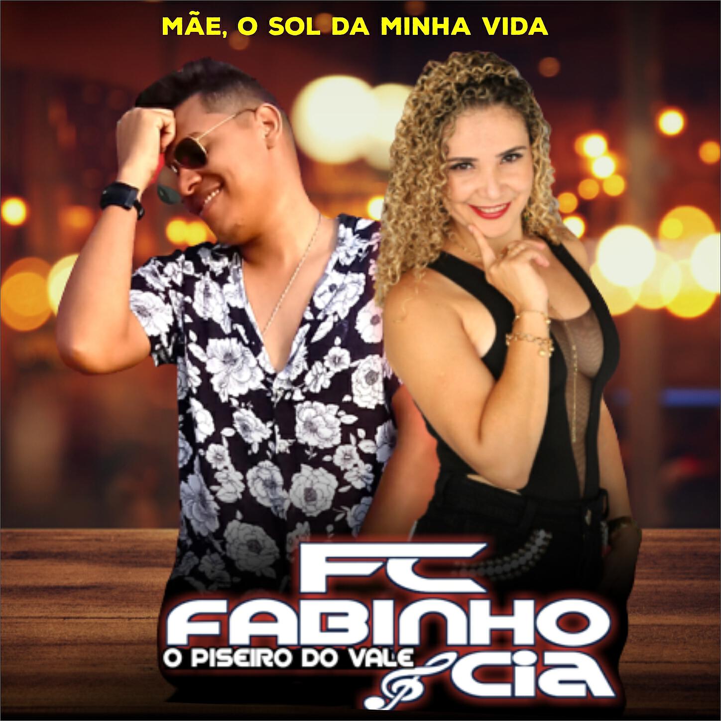 Fabinho e Cia - Mãe, o sol da minha vida