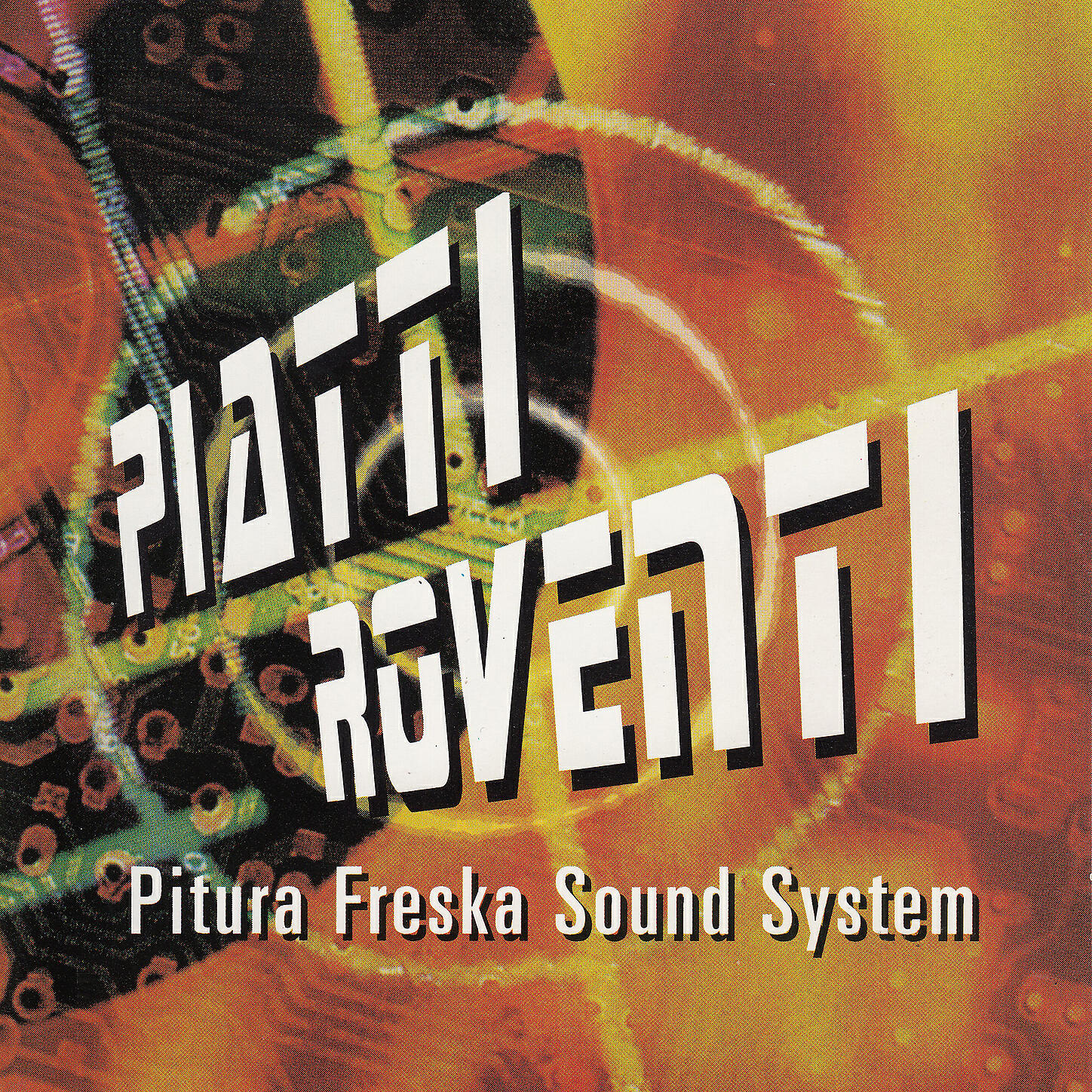 Piatti Roventi - Pitura Freska Sound System - Saria Beo