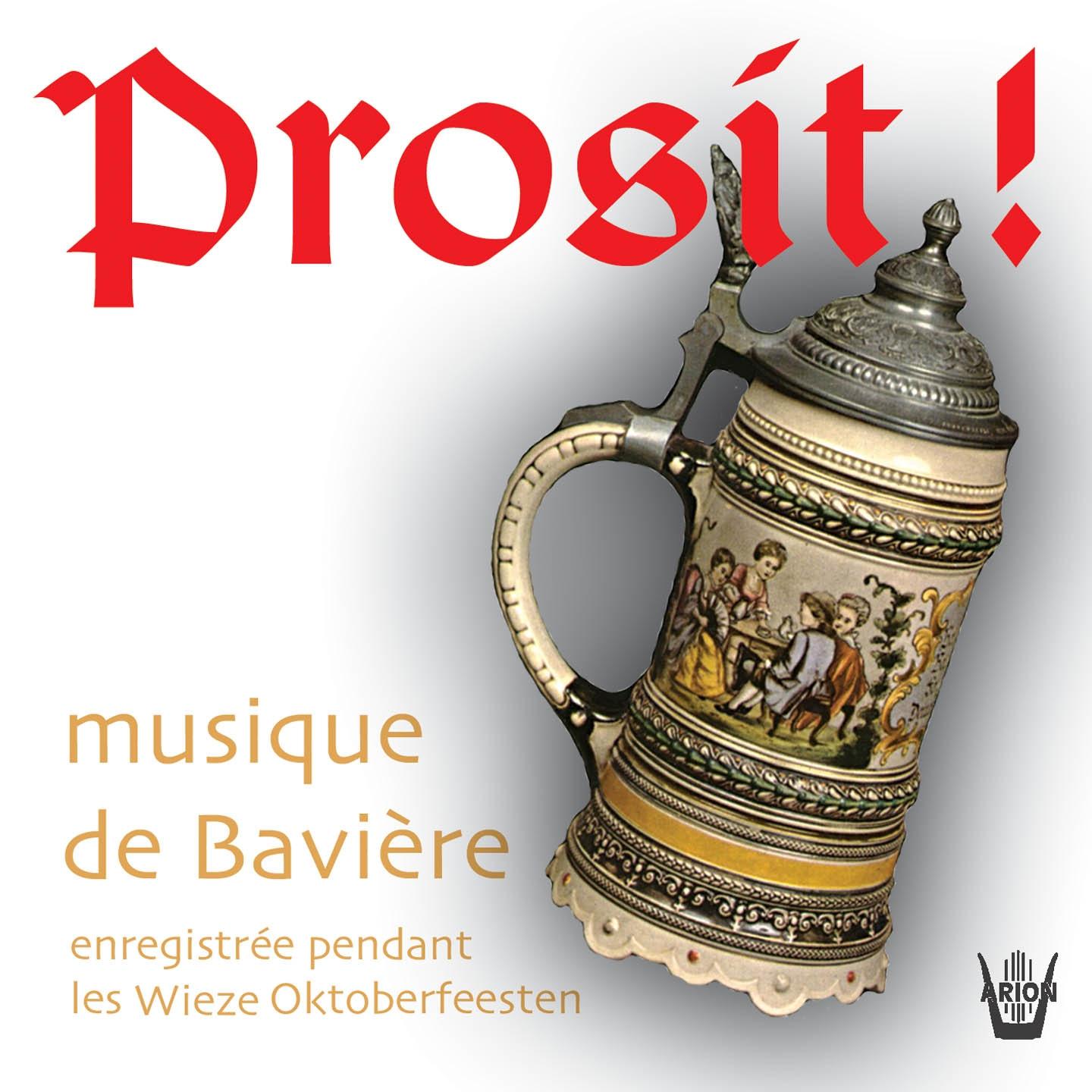 Постер альбома Prosit : Musique de Bavière