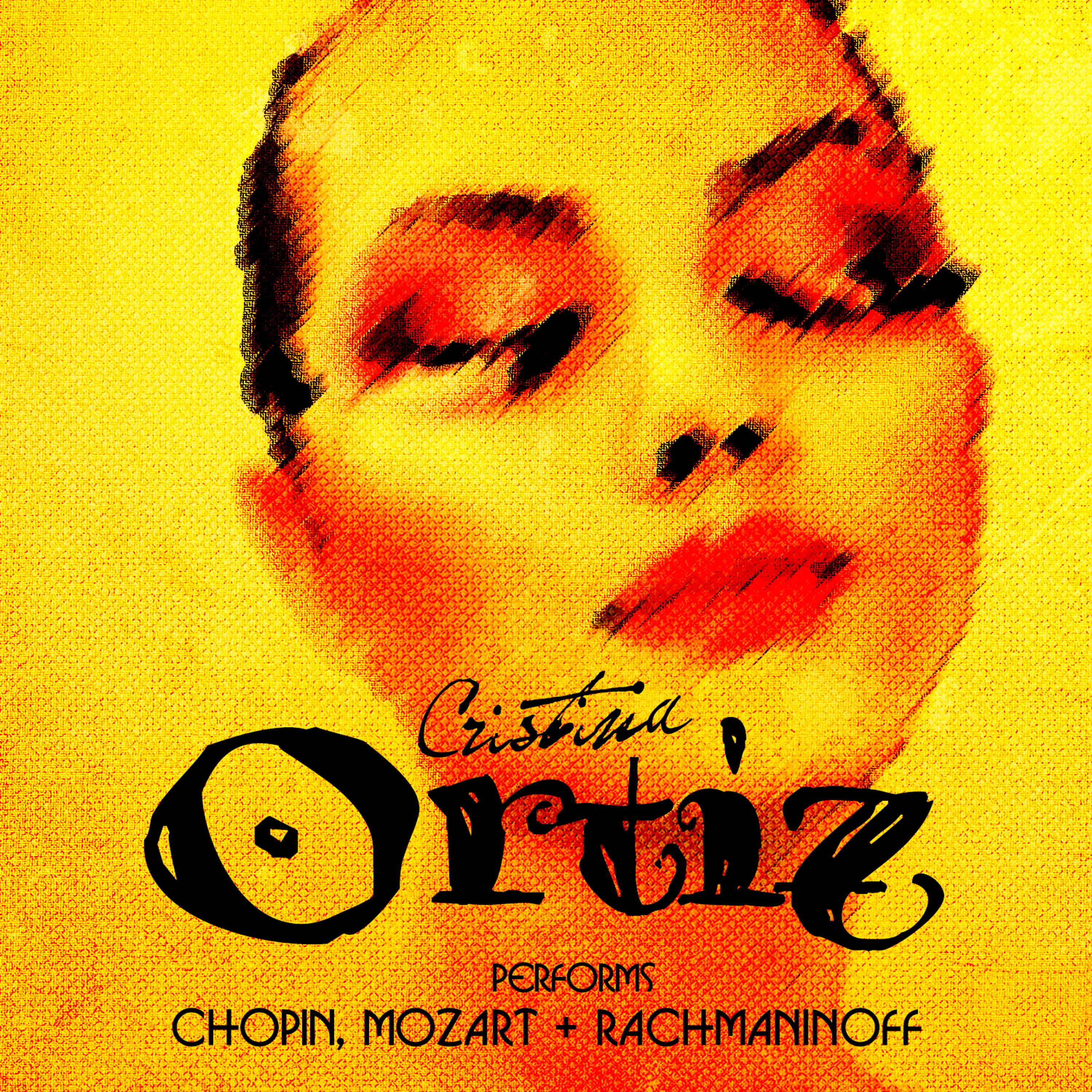 Постер альбома Cristina Ortiz Performs Chopin, Mozart + Rachmaninoff