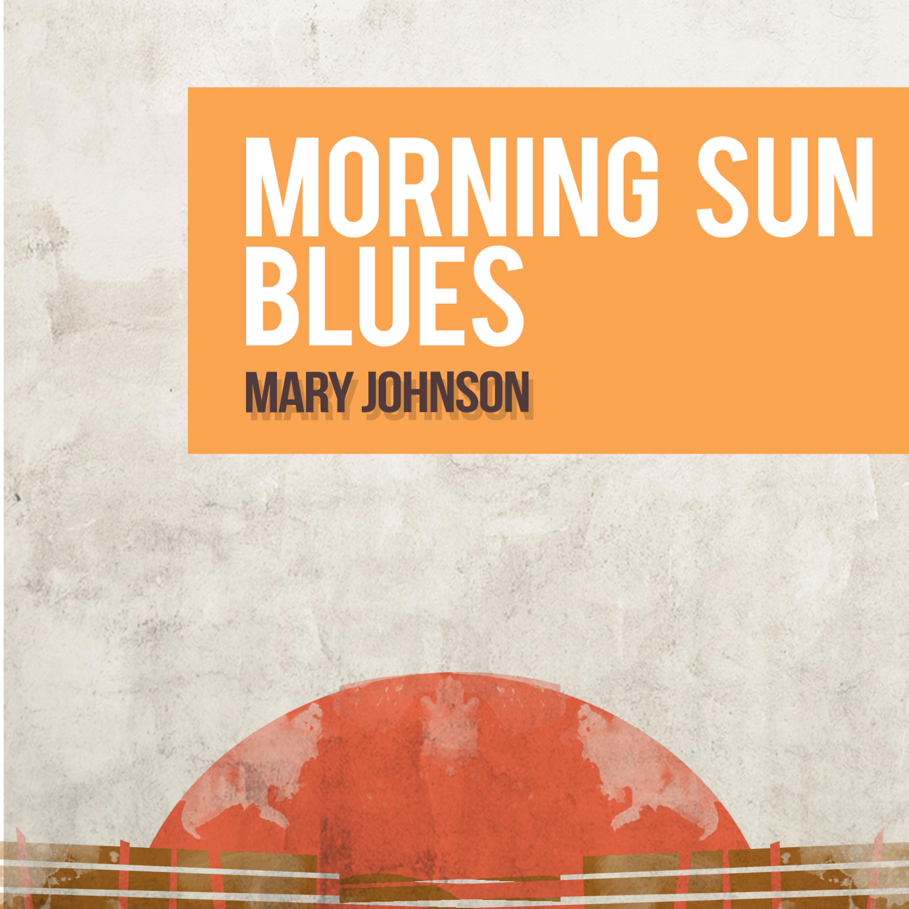 Постер альбома Morning Sun Blues