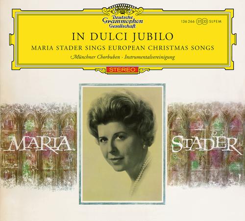 Постер альбома Maria Stader - In dulci jubilo