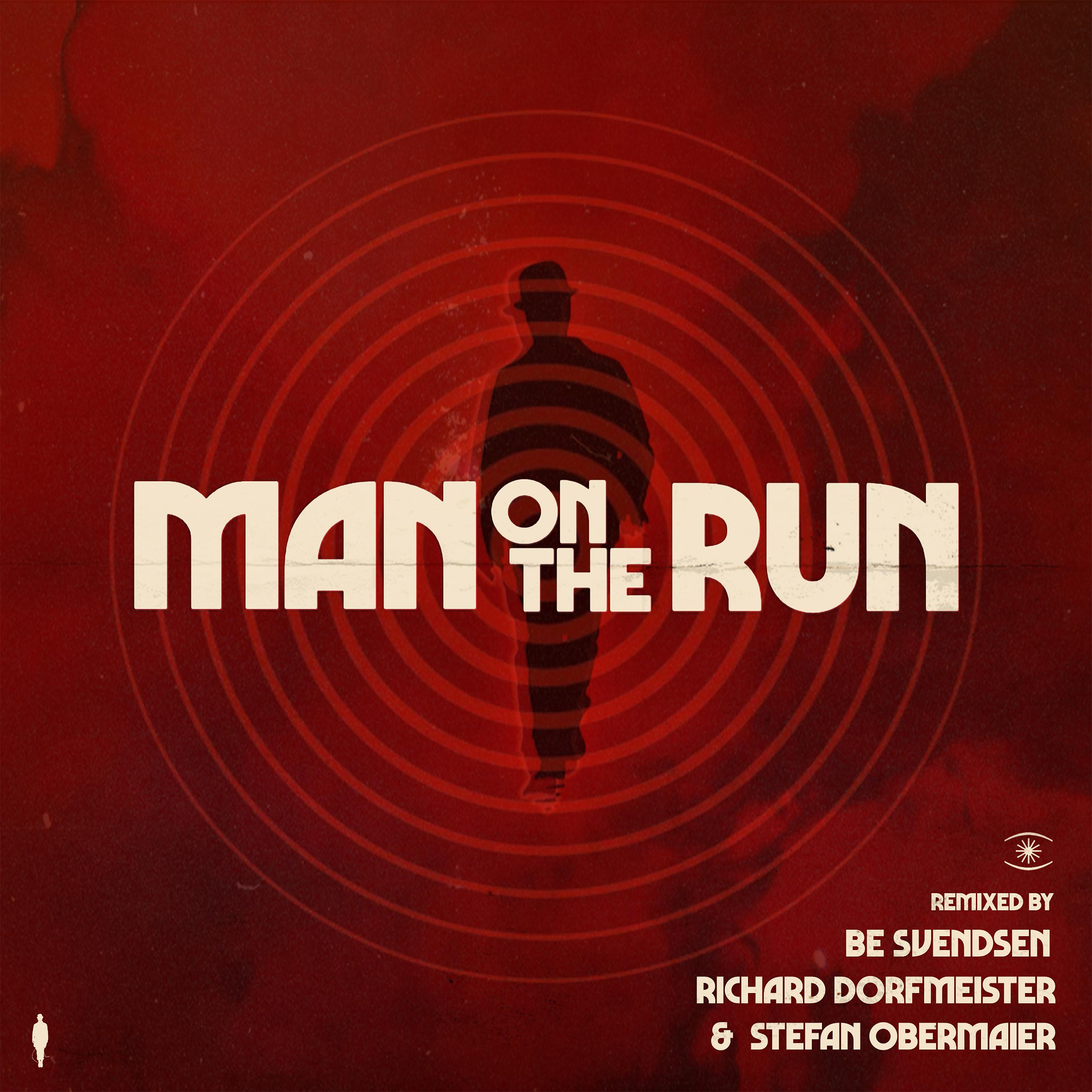 Постер альбома Man on the Run (Remixes)