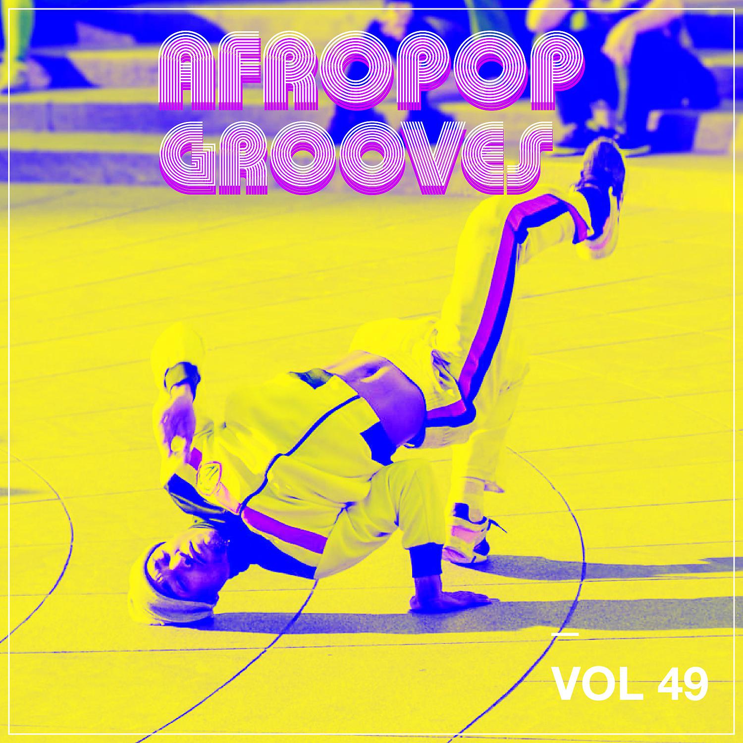 Постер альбома Afropop Grooves, Vol. 49
