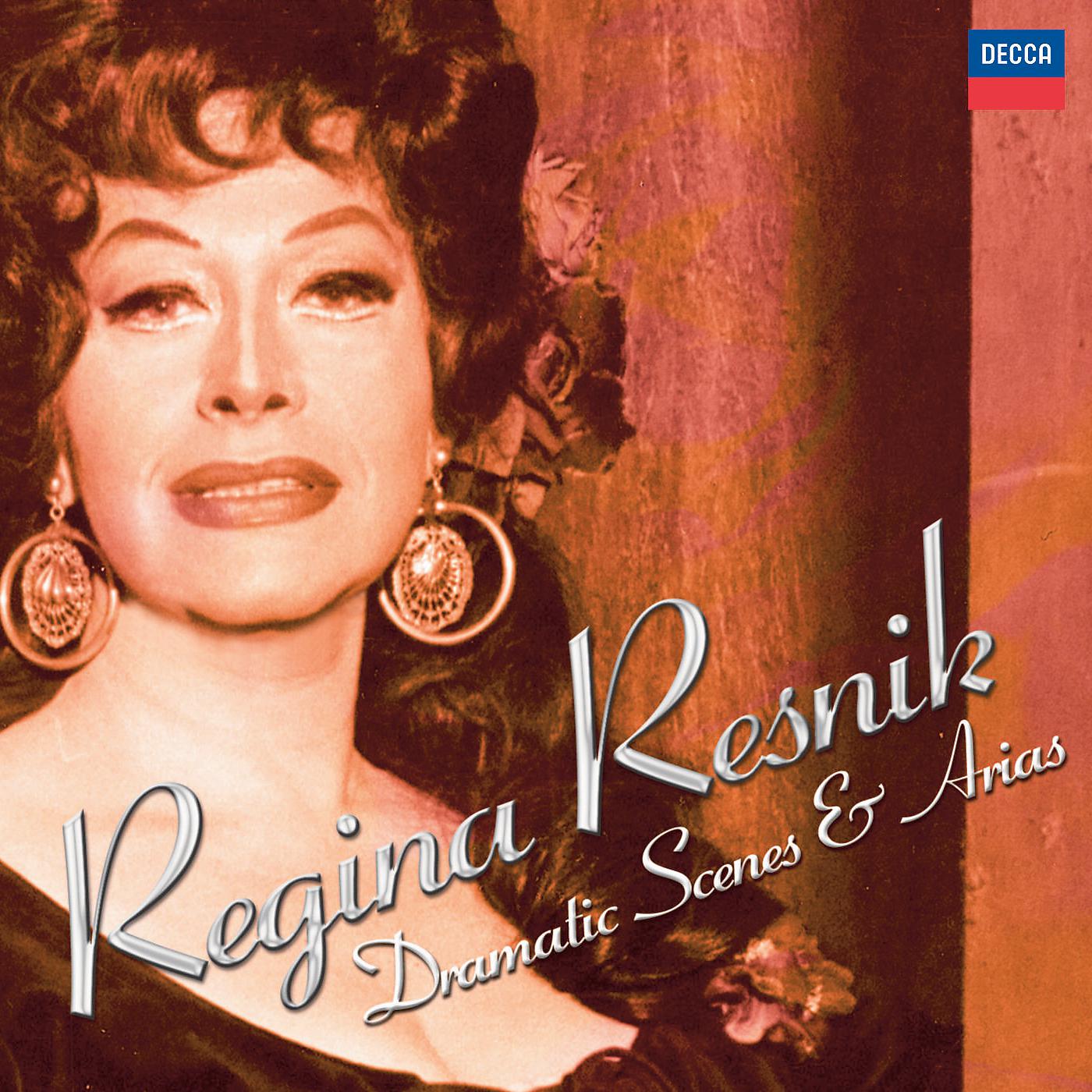 Постер альбома Regina Resnik - Dramatic Scenes & Arias