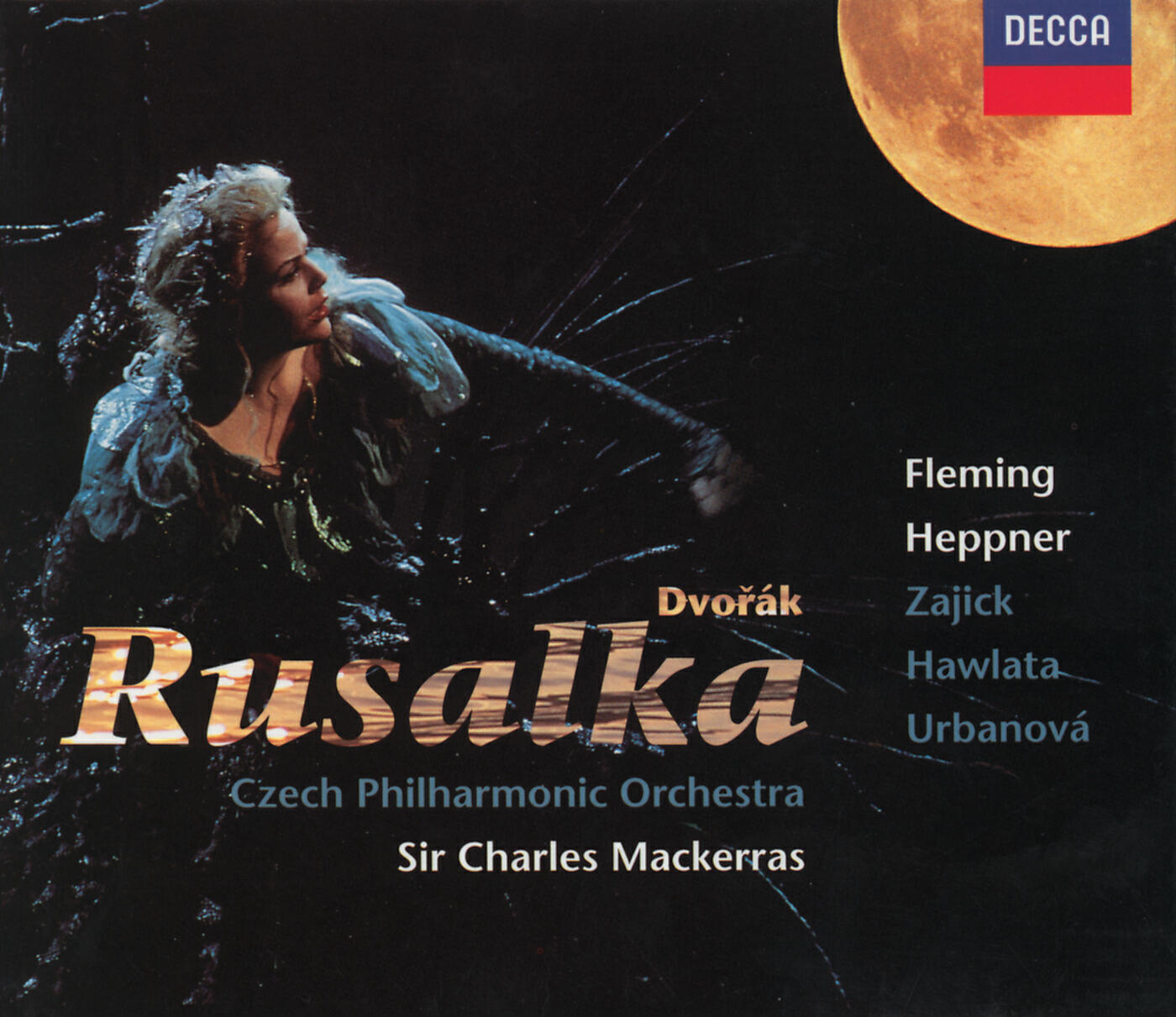 Dana Buresová - Dvořák: Rusalka, Op.114 / Act 1 - Hou, hou, hou, stojí mésic nad vodou!