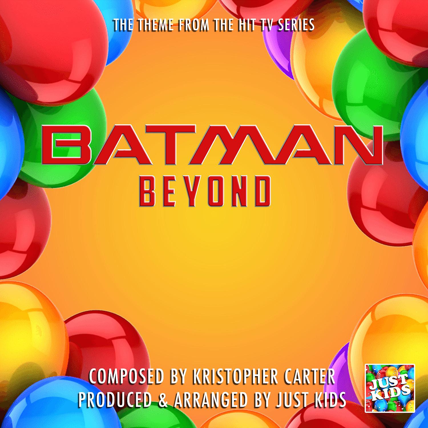 Постер альбома Batman Beyond Theme (From "Batman Beyond")