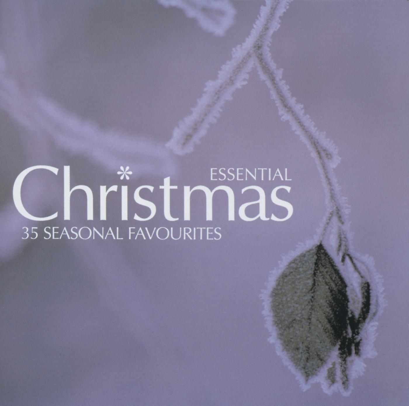 Постер альбома Essential Christmas: 35 Seasonal Favourites