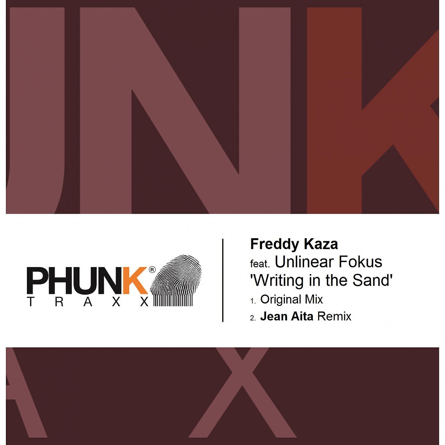 Freddy Kaza - Writing in the Sand (feat. Unlinear Fokus)