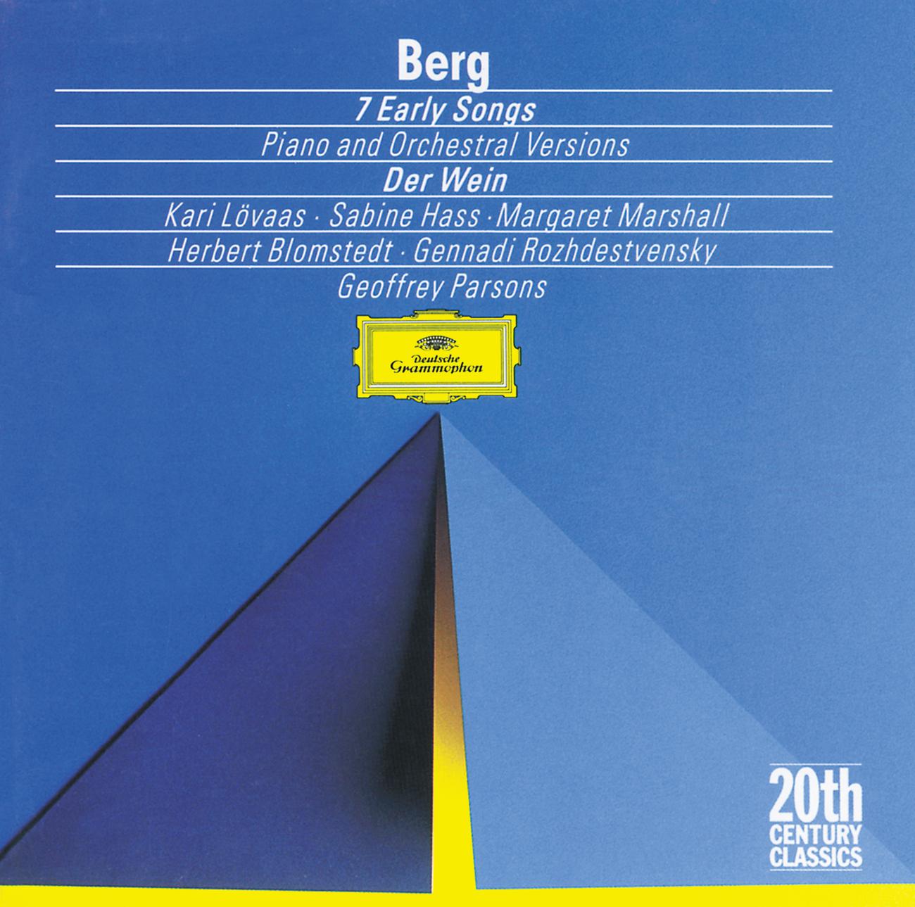 Постер альбома Berg: Seven Early Songs (Piano Version); Seven Early Songs (Orchestral Version); Schließe mir die Augen beide (1907); An Leukon (1908); Schließe mir die Augen beide (1925); Der Wein (1929)