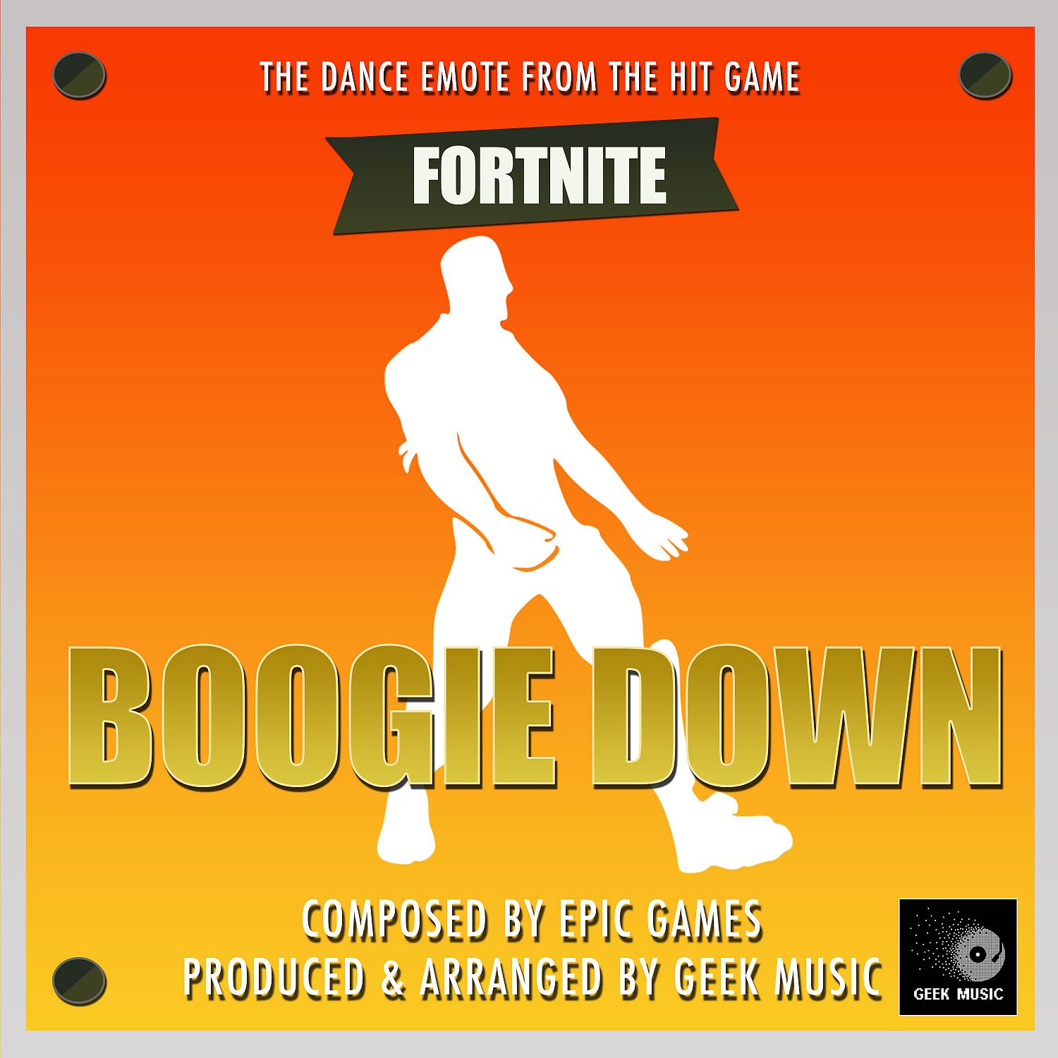 Постер альбома Boogie Down Dance Emote (From "Fortnite Battle Royale ")