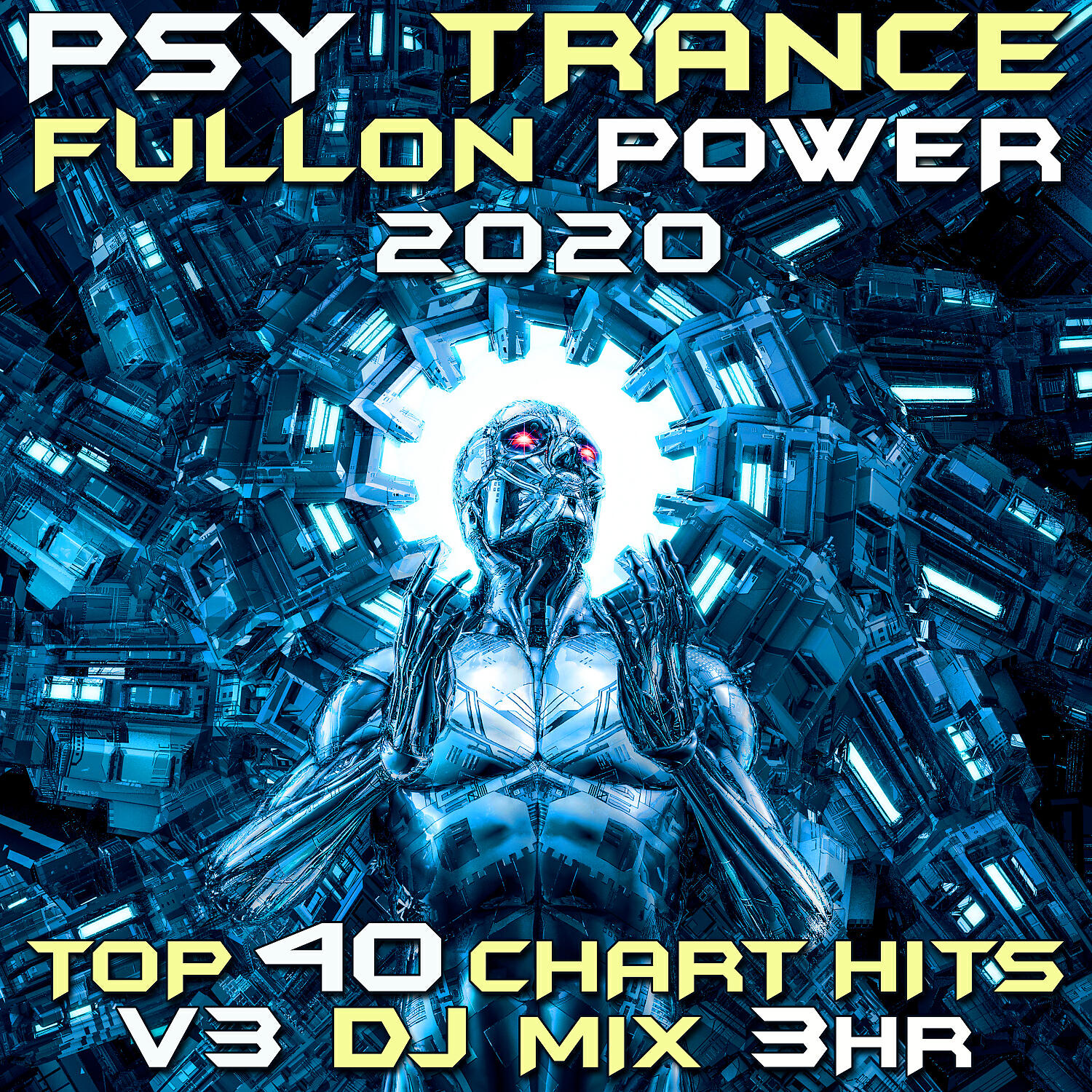 Future Sight - Psy-Tronic (Psy Trance Fullon Power 2020 DJ Mixed)