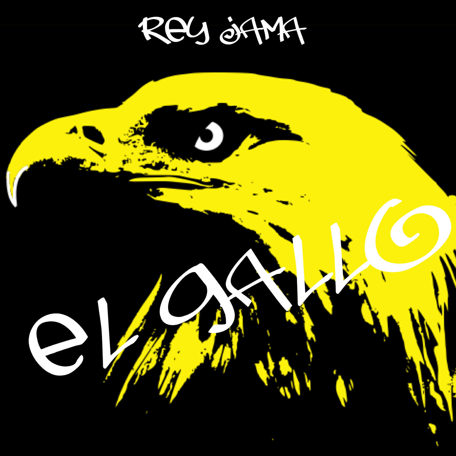 Rey Jama - El Gallo