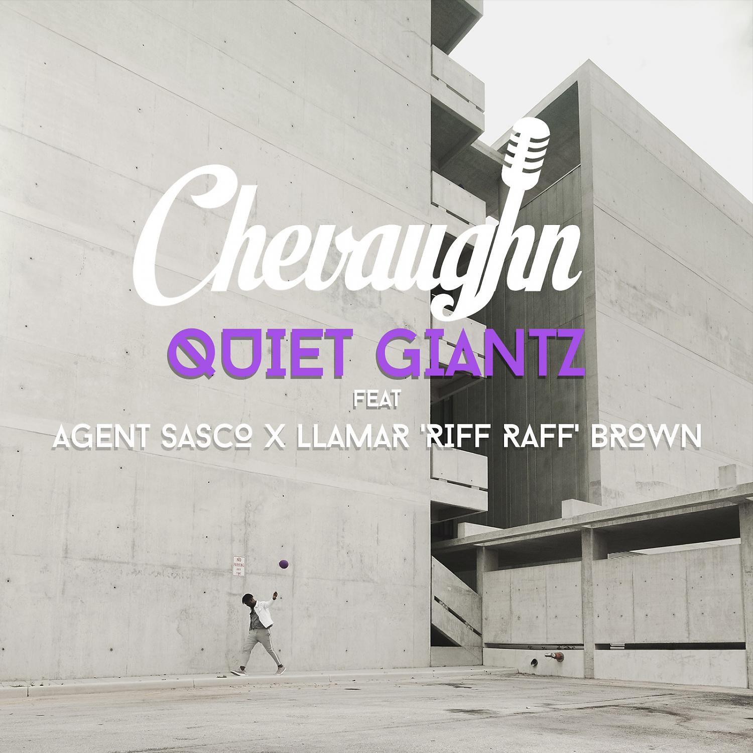 Постер альбома Quiet Giantz (feat. Agent Sasco (Assassin) & Llamar "Riff Raff" Brown)