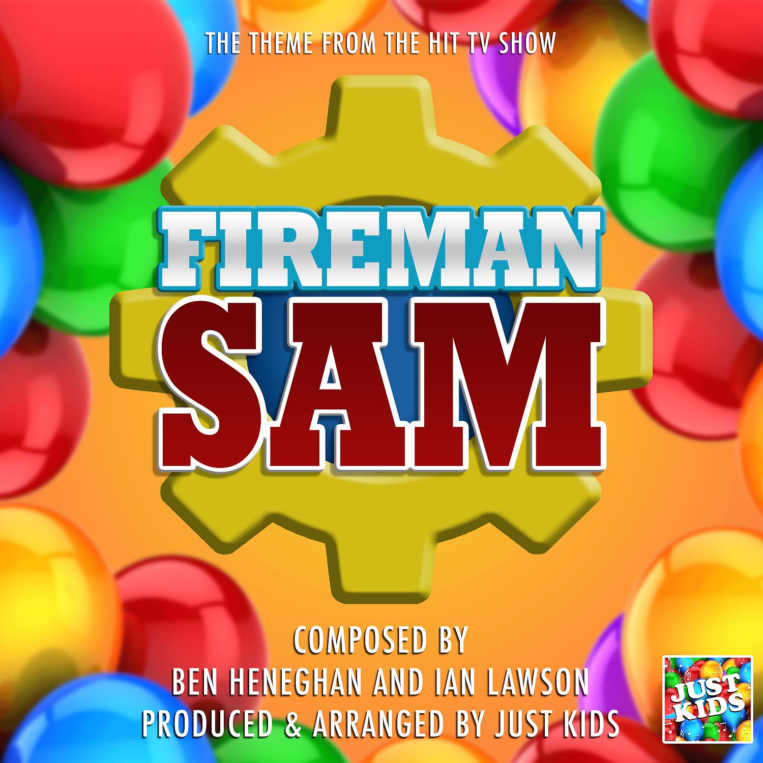 Постер альбома Fireman Sam Theme (From "Fireman Sam")