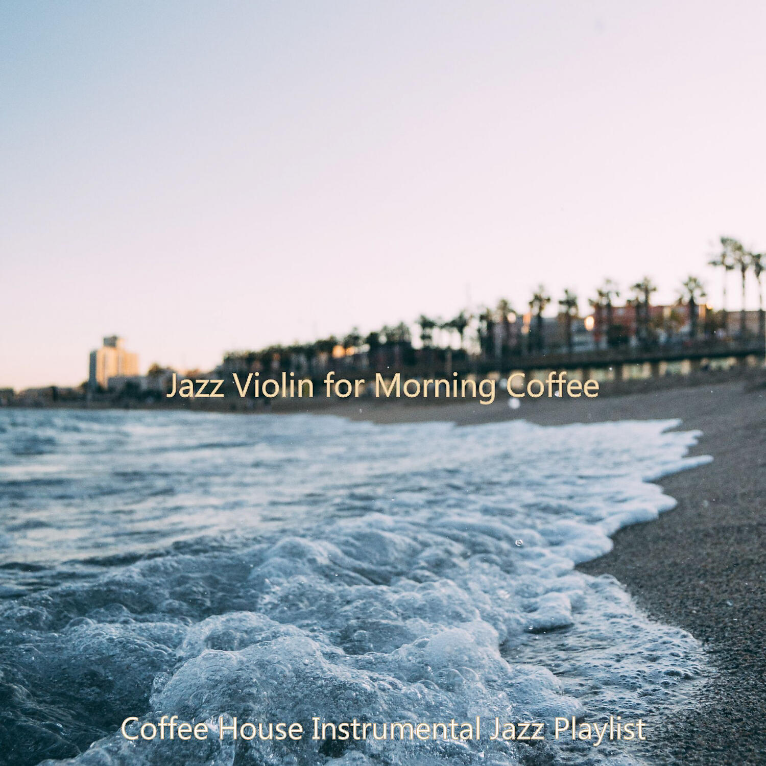 Coffee House Instrumental Jazz Playlist - Smooth Ambiance for Working Remotely