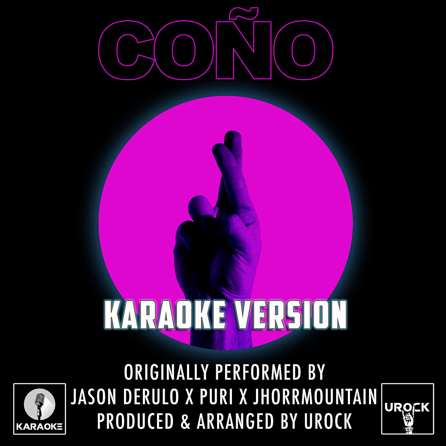 Urock Karaoke - Cono (Originally Performed By Jason Derulo) (Karaoke Version)