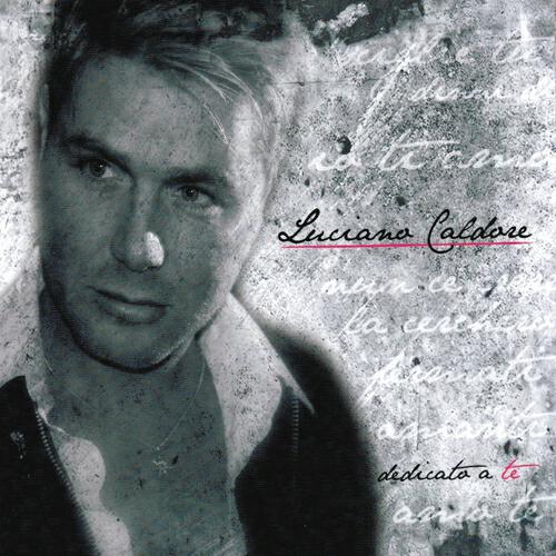 Luciano Caldore - Dimmi dimmi