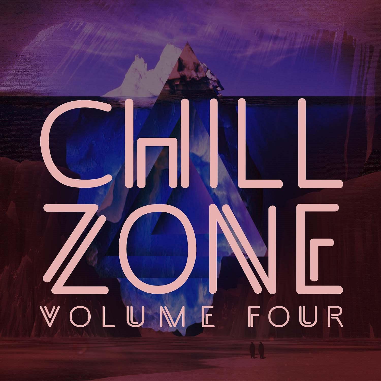 Постер альбома Chill Zone, Vol. 4