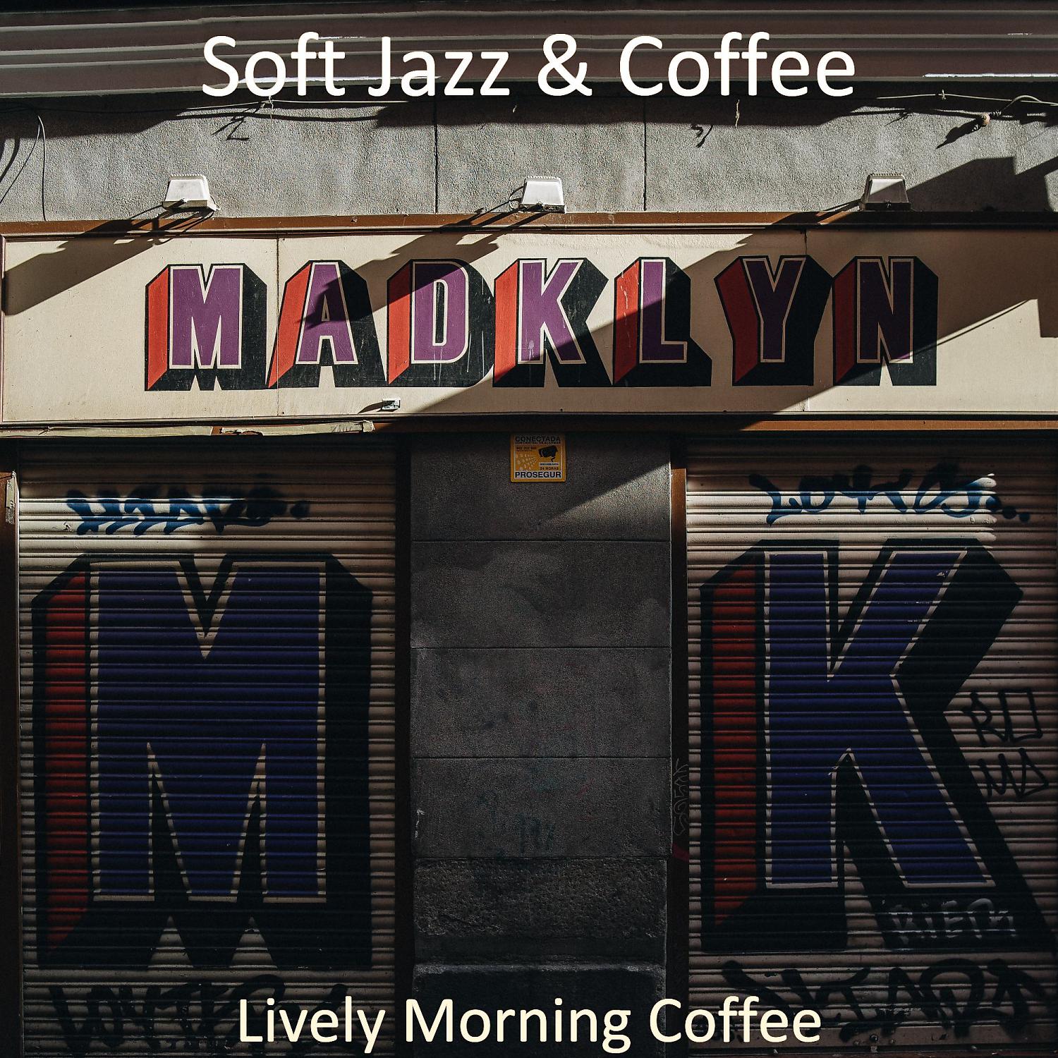 Постер альбома Lively Morning Coffee