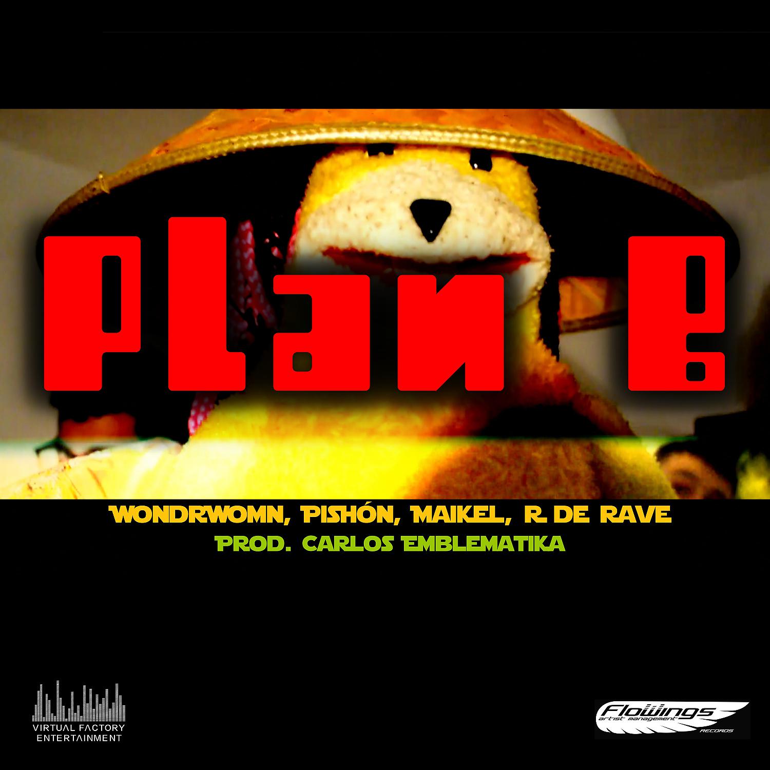 Постер альбома Plan B (feat. WondRWomN, Pishón & Maikel)