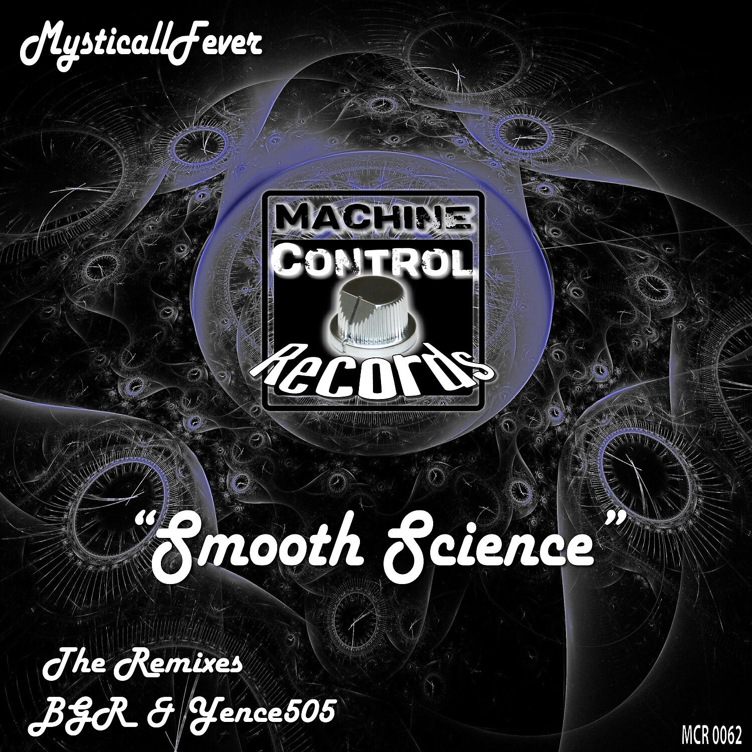MysticallFever - Smooth Science (BGR (Beat Groove Rhythm) Remix)