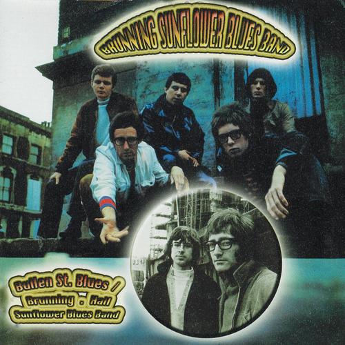 Постер альбома Bullen St. Blues / The Brunning - Hall Sunflowers Blues Band