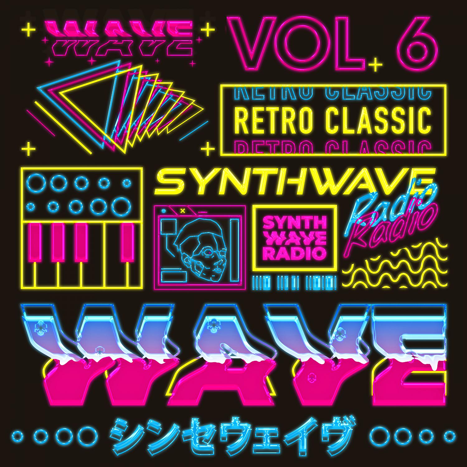Постер альбома Synthwave Radio, Vol. 6