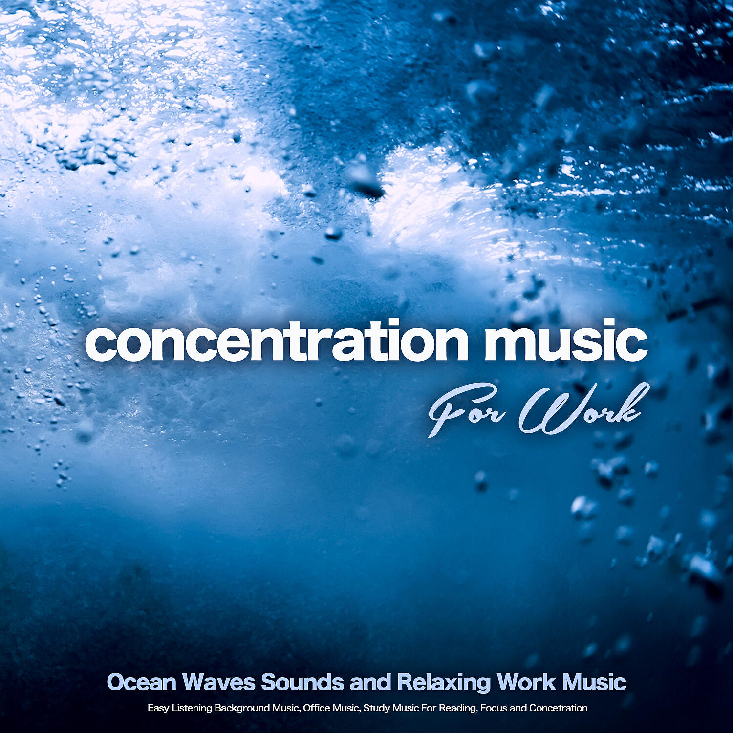Concentration Music For Work - The Best Music For Reading and Ocean Waves