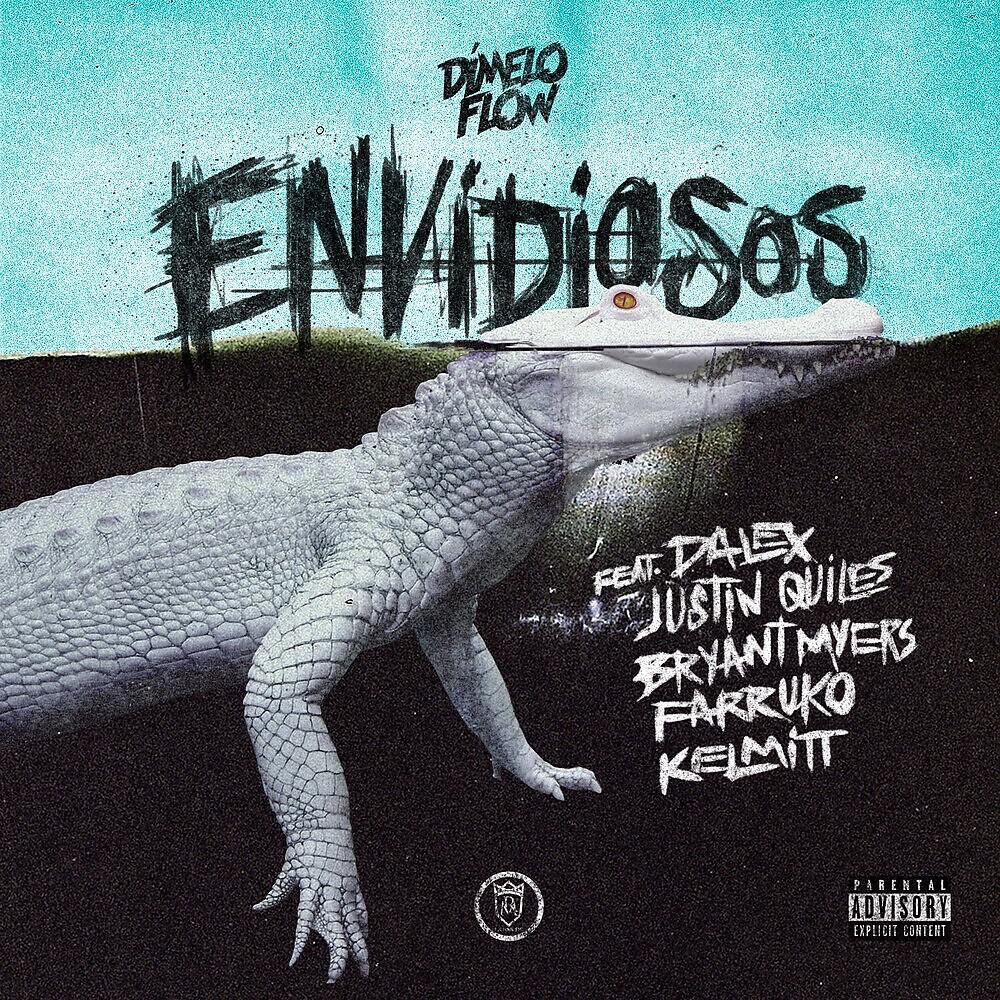 Dimelo Flow - Envidiosos