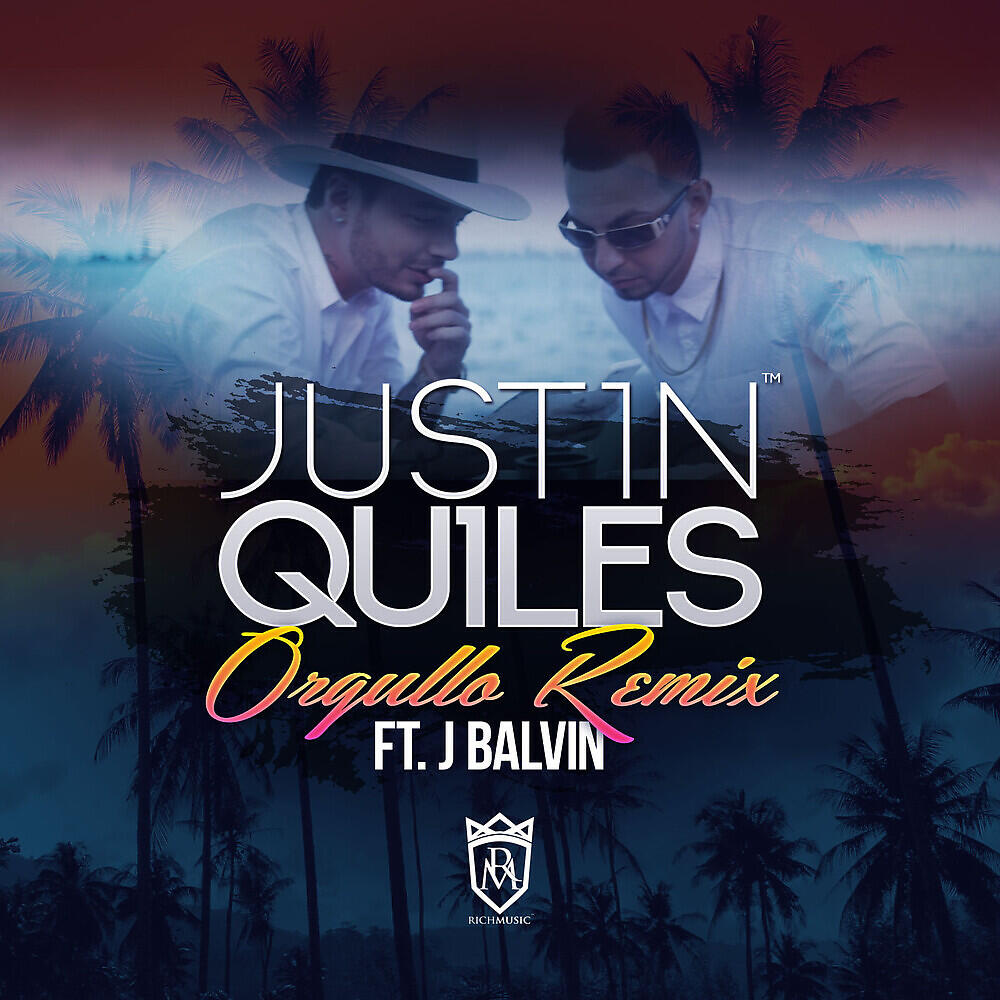 Justin Quiles - Orgullo (Remix)