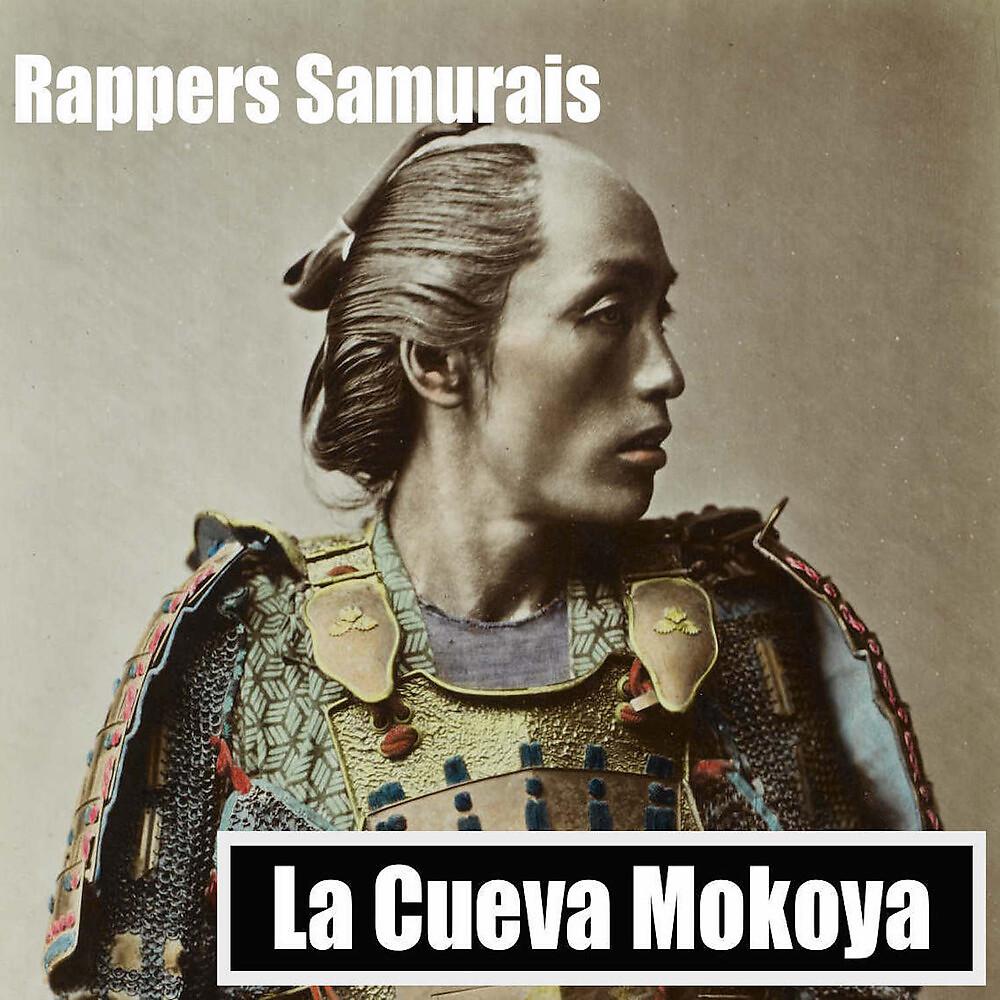 Постер альбома Rappers Samurais
