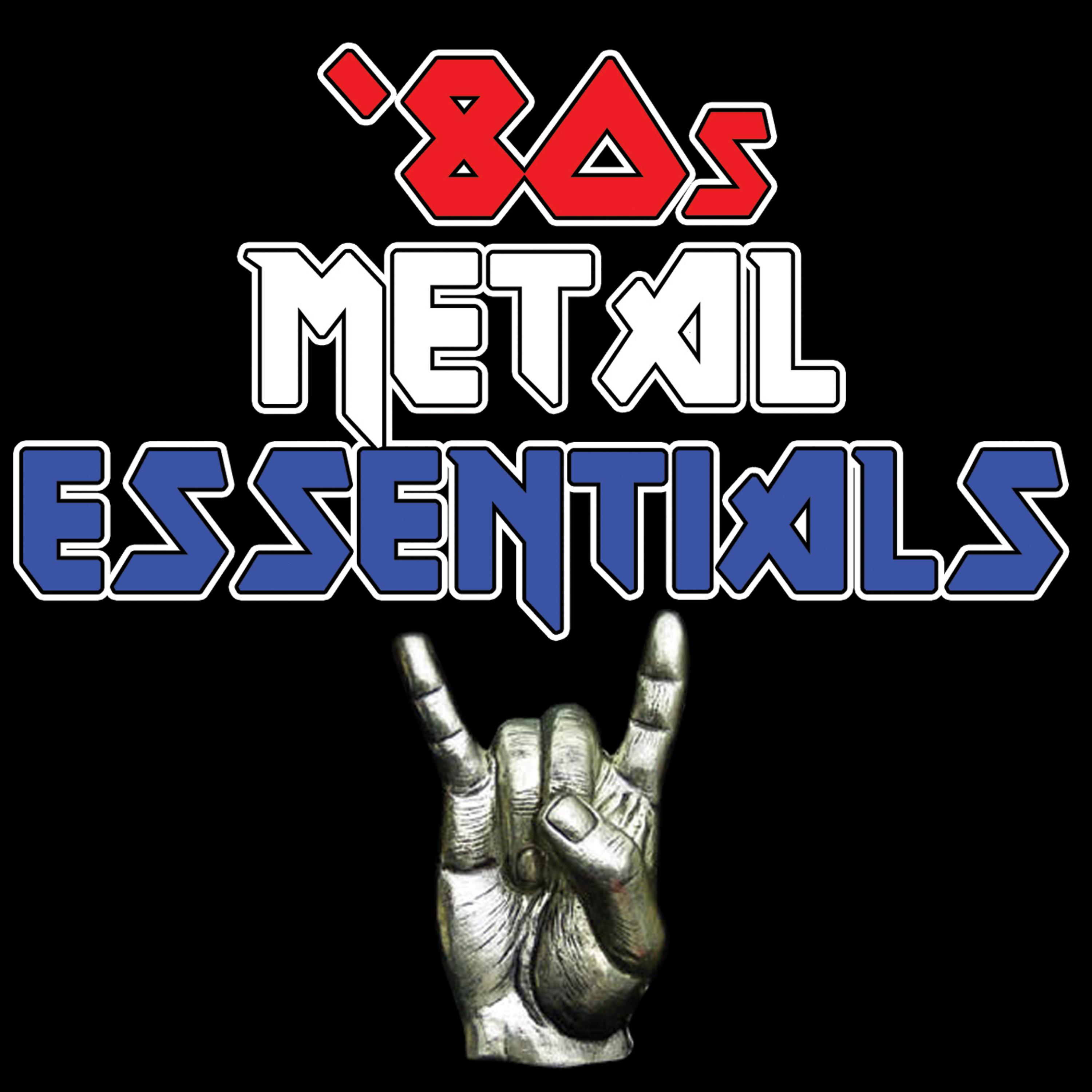 Постер альбома 80s Metal Essentials