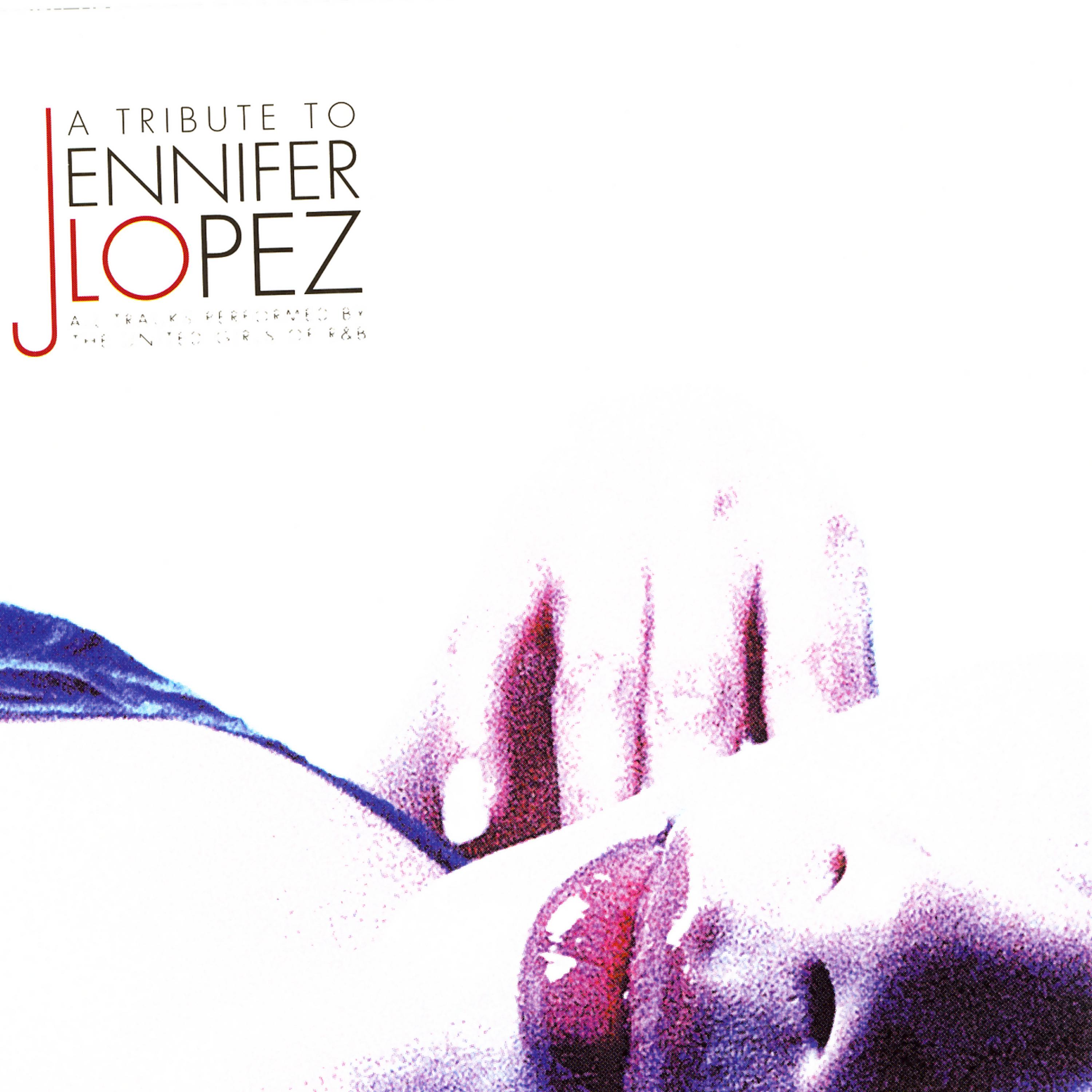 Постер альбома A Tribute To Jennifer Lopez