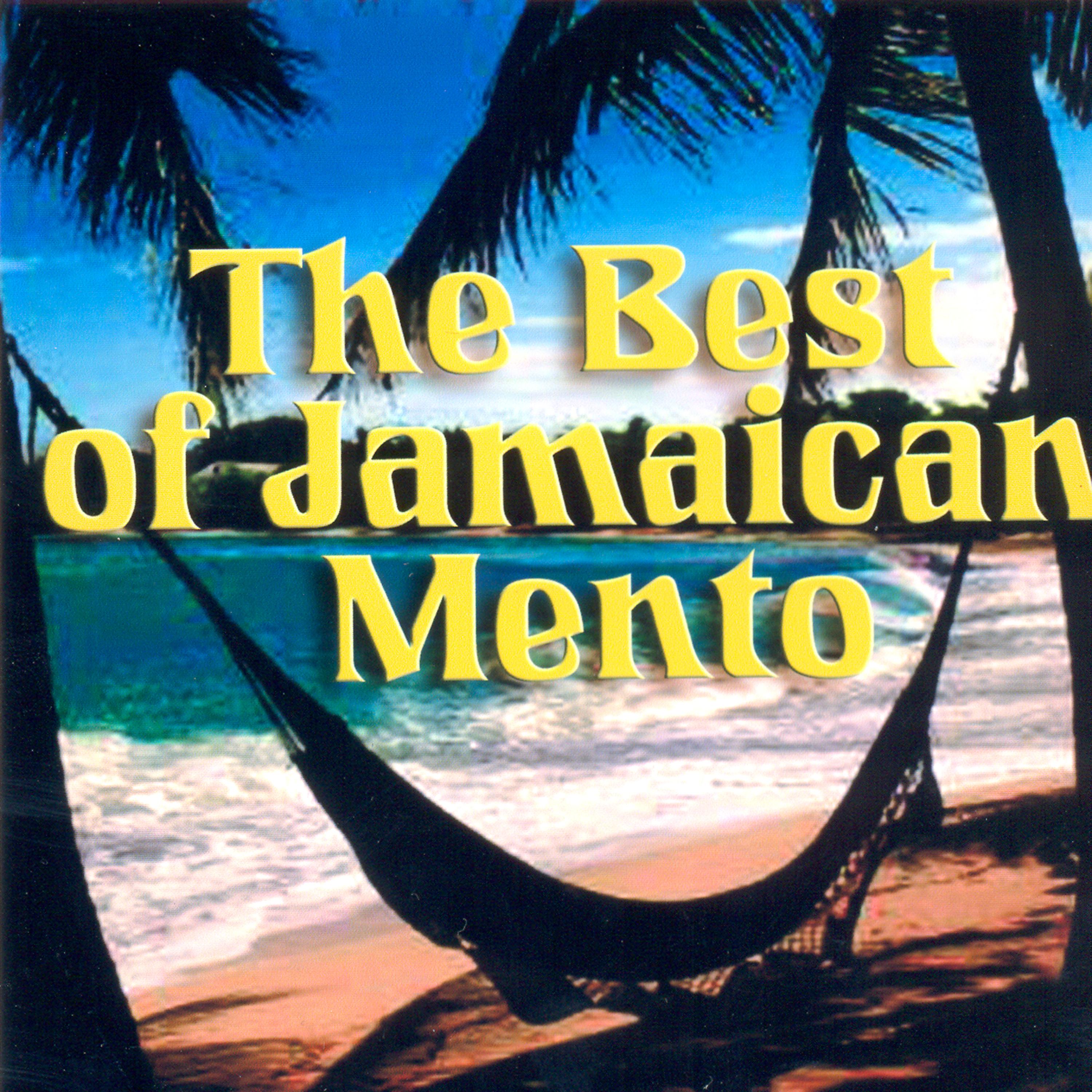 Постер альбома The Best Of Jamaican Mento