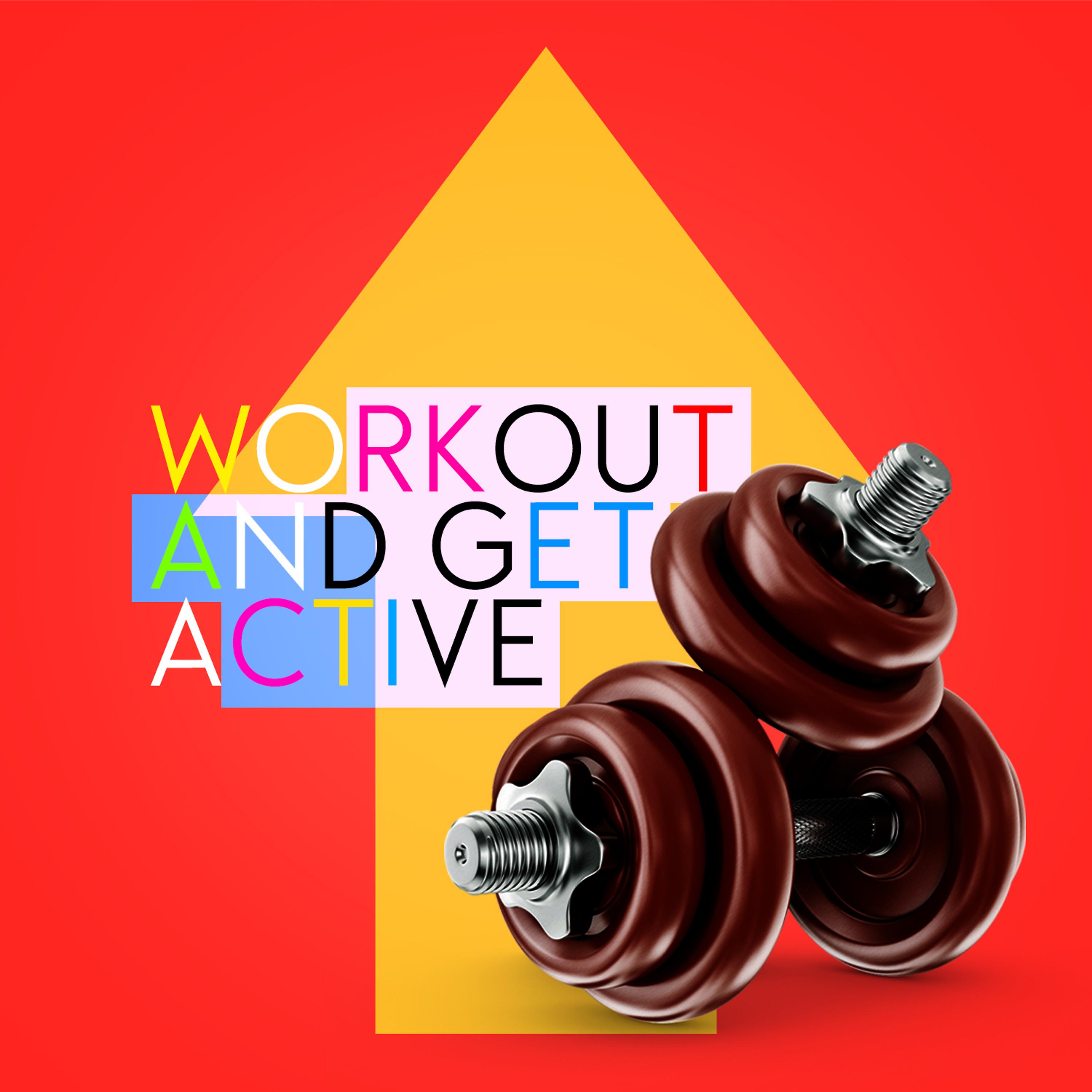 Постер альбома Workout and Get Active