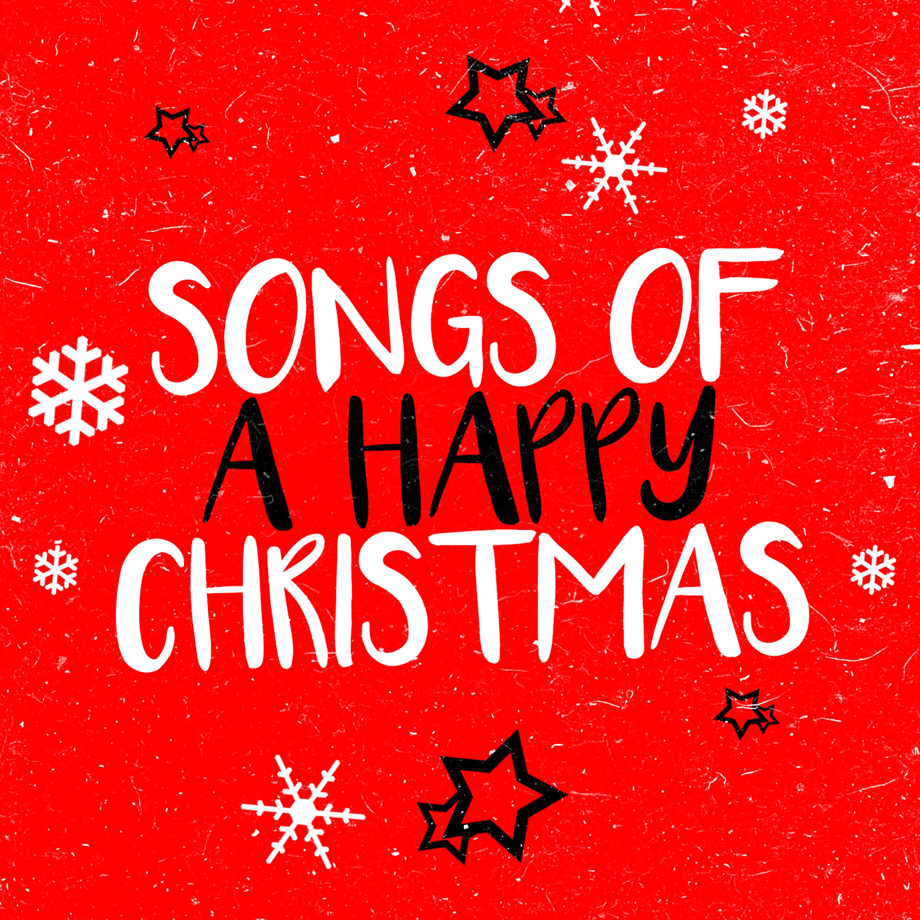 Постер альбома Songs of a Happy Christmas